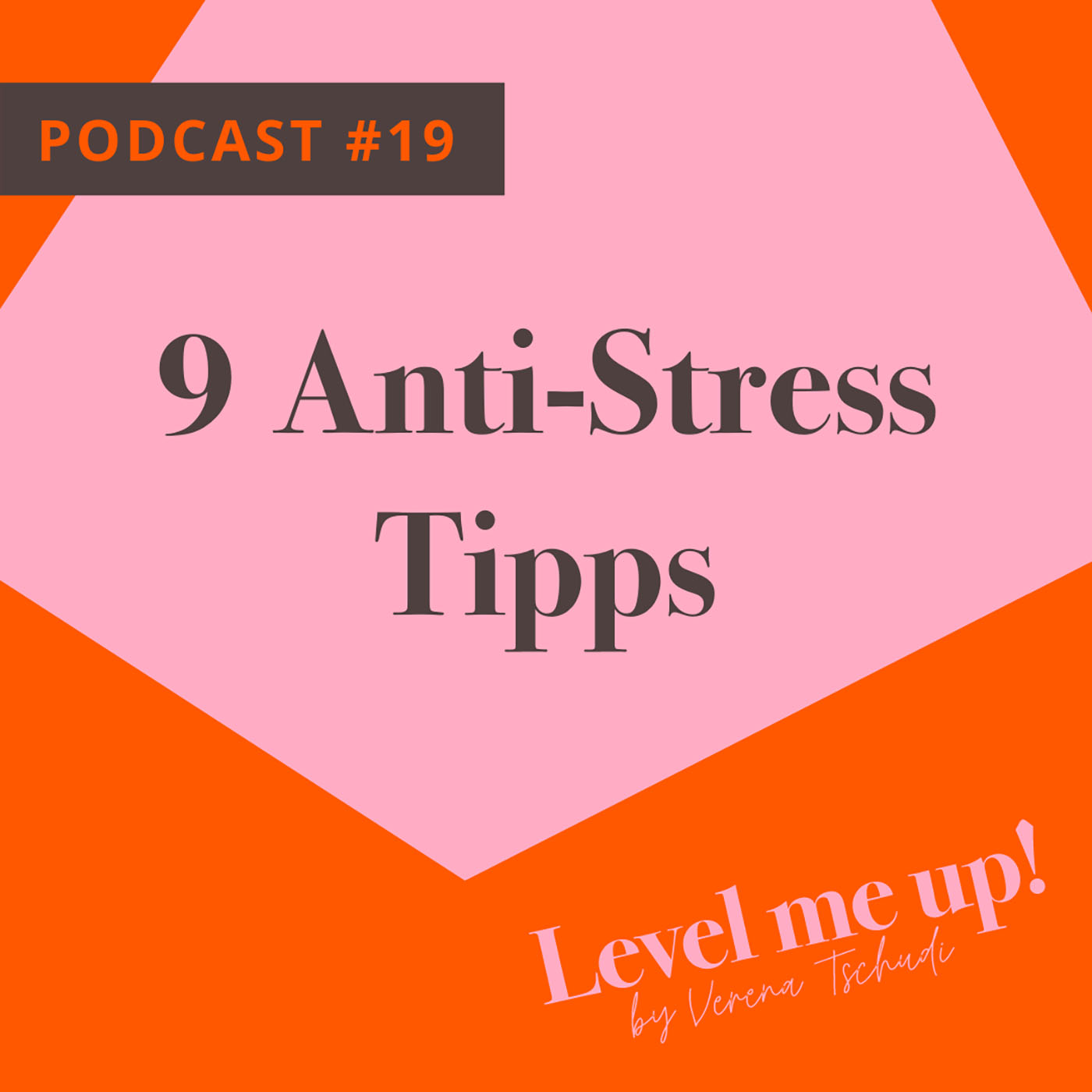 9 Anti-Stress Tipps episode artwork