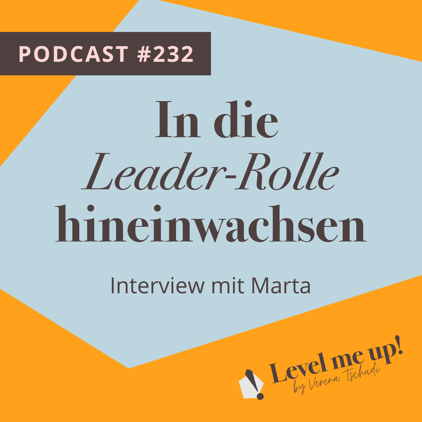 In die Leader-Rolle hineinwachsen, Interview mit Marta episode artwork