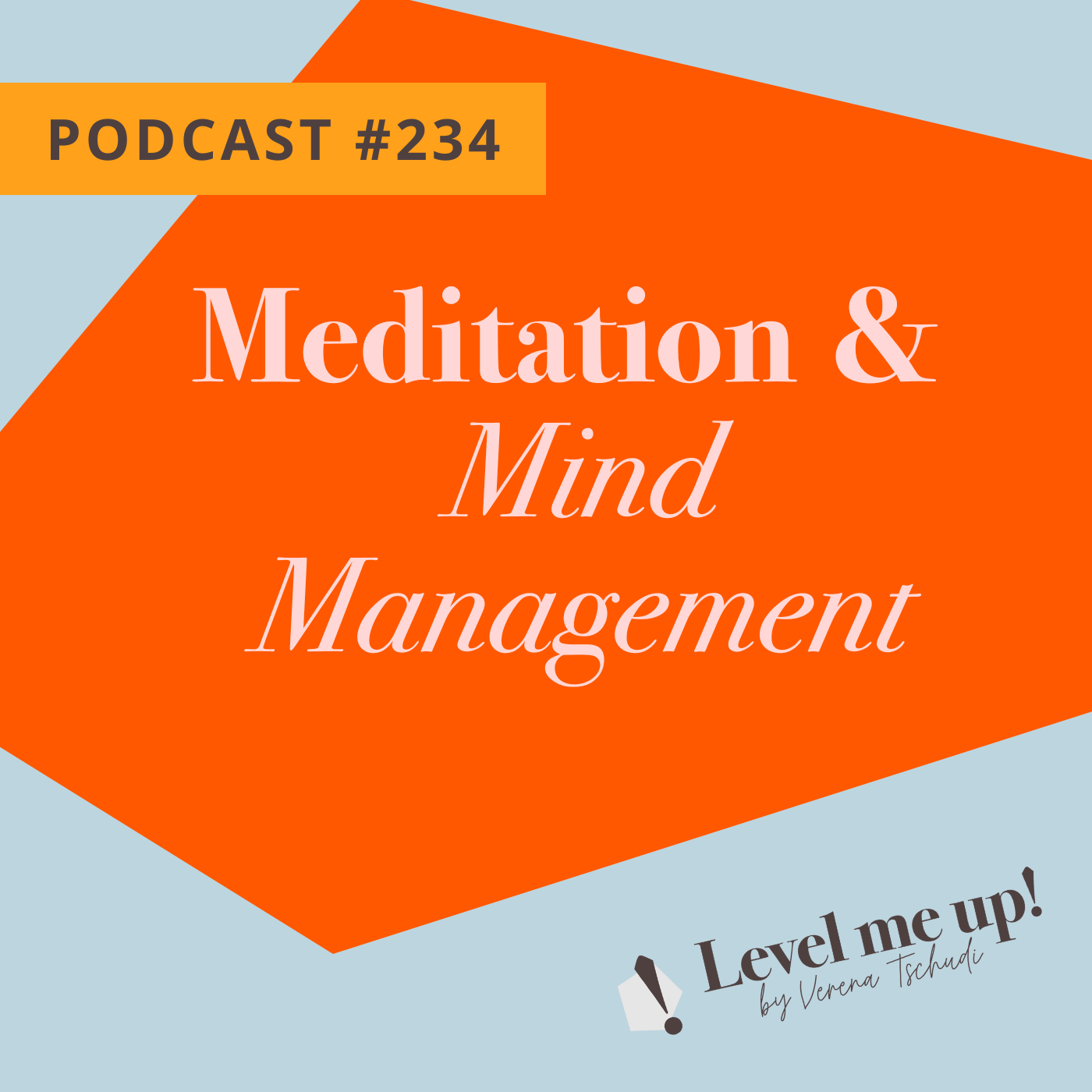 Meditation & Mind Management episode artwork