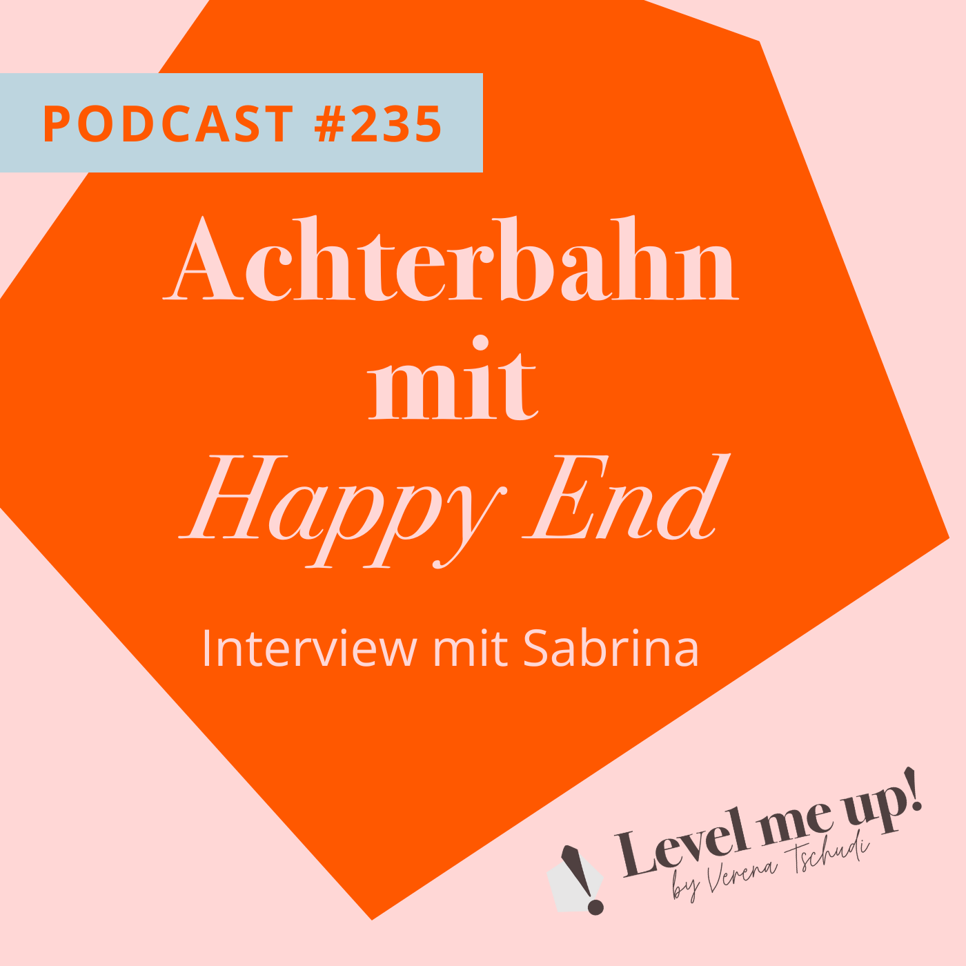 Achterbahn mit Happy End Interview mit Sabdrina episode artwork