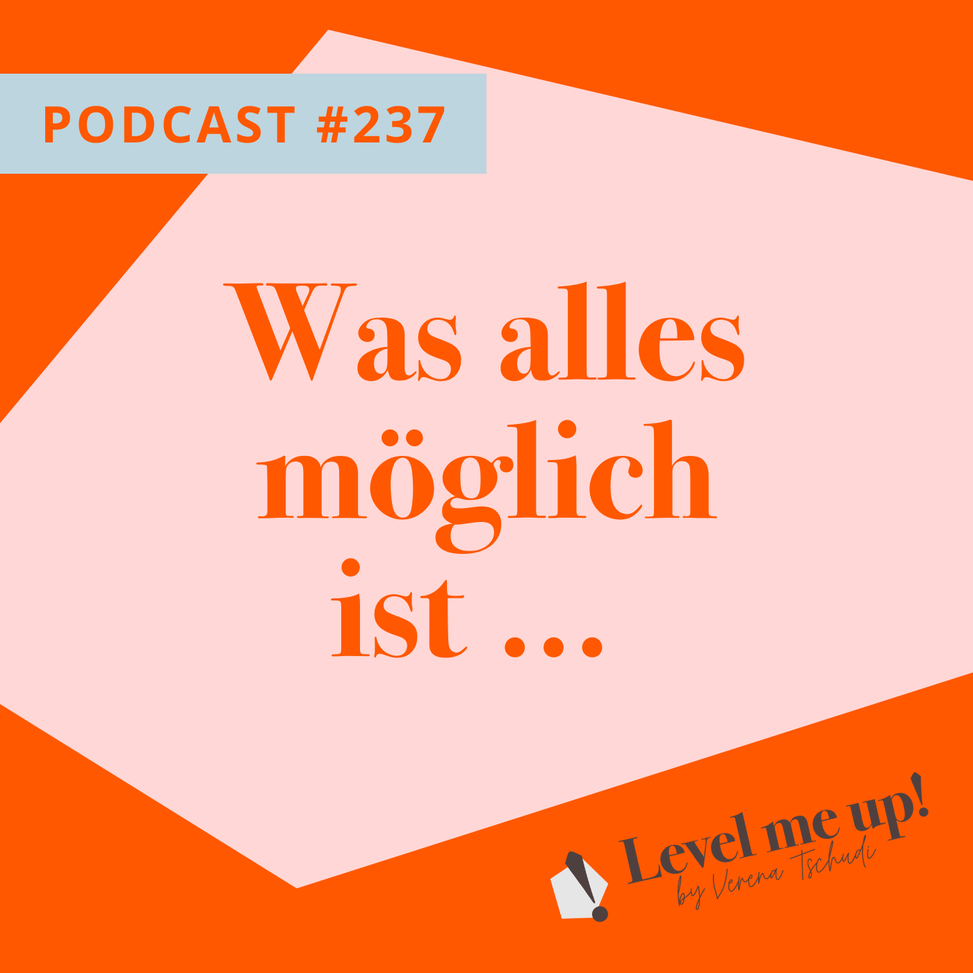 Was alles möglich ist ... episode artwork