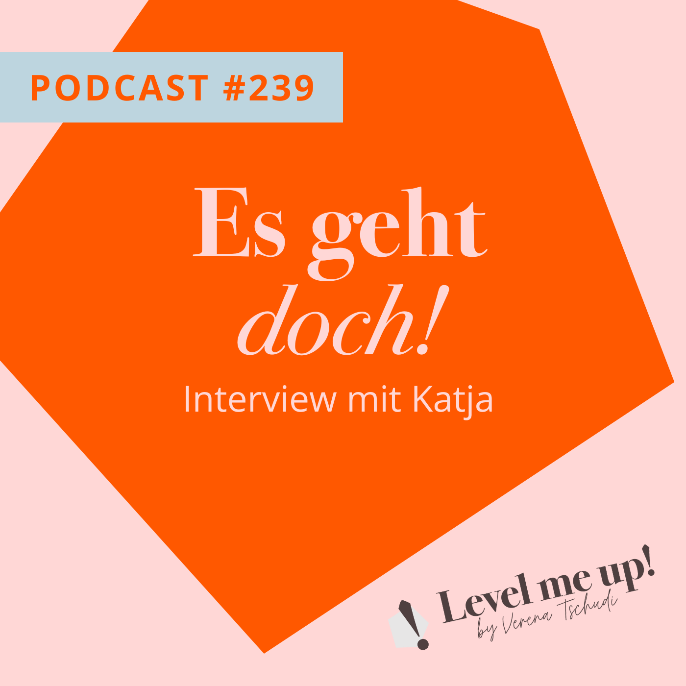 Es geht doch! Interview mit Katja episode artwork