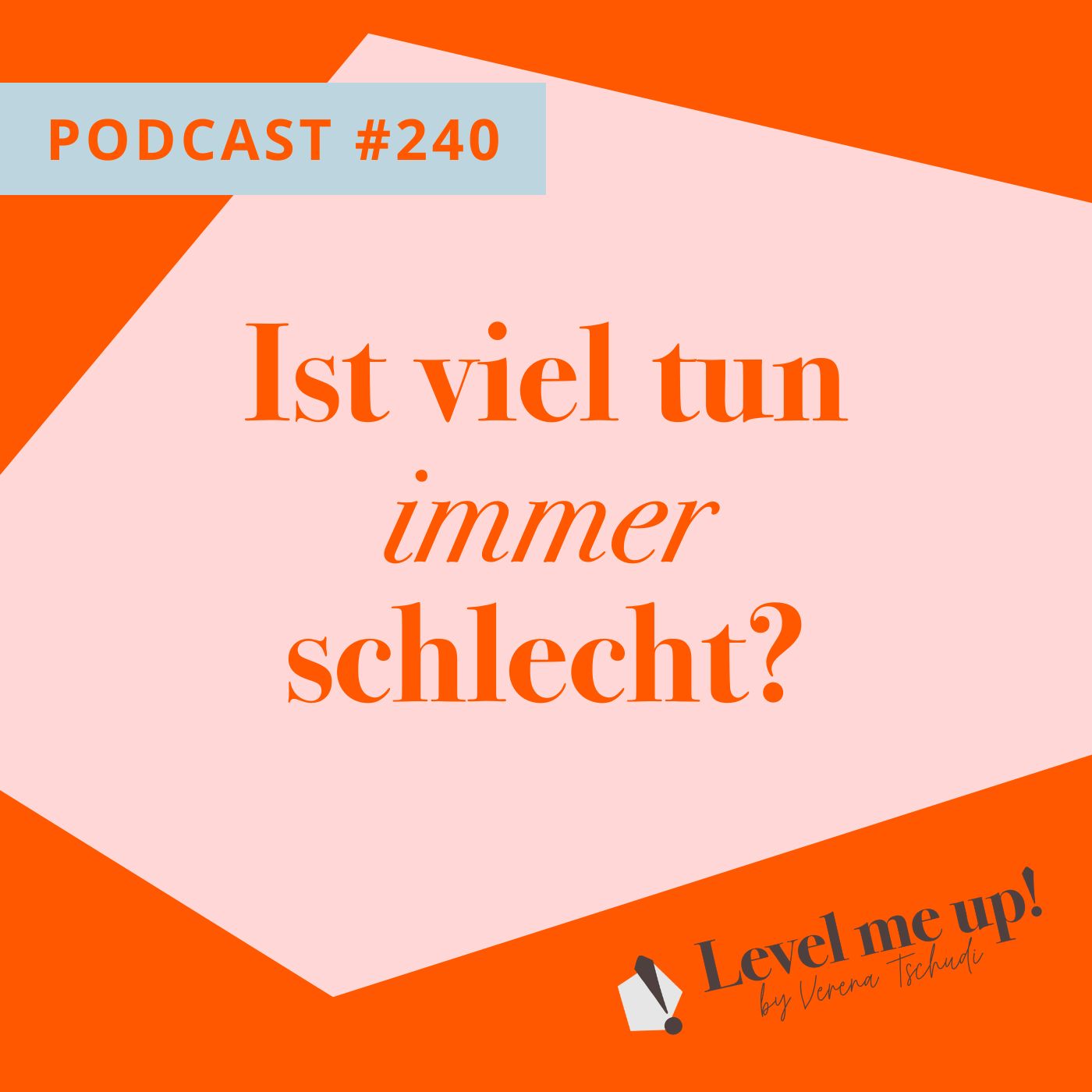 Ist viel tun immer schlecht? episode artwork