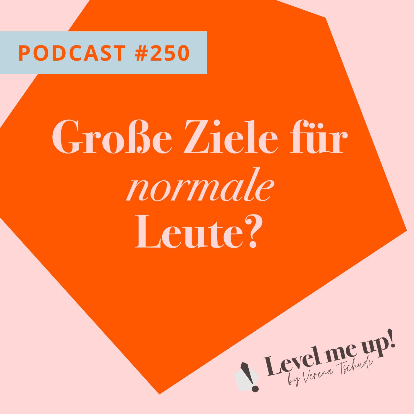 Große Ziele für normale Leute? episode artwork