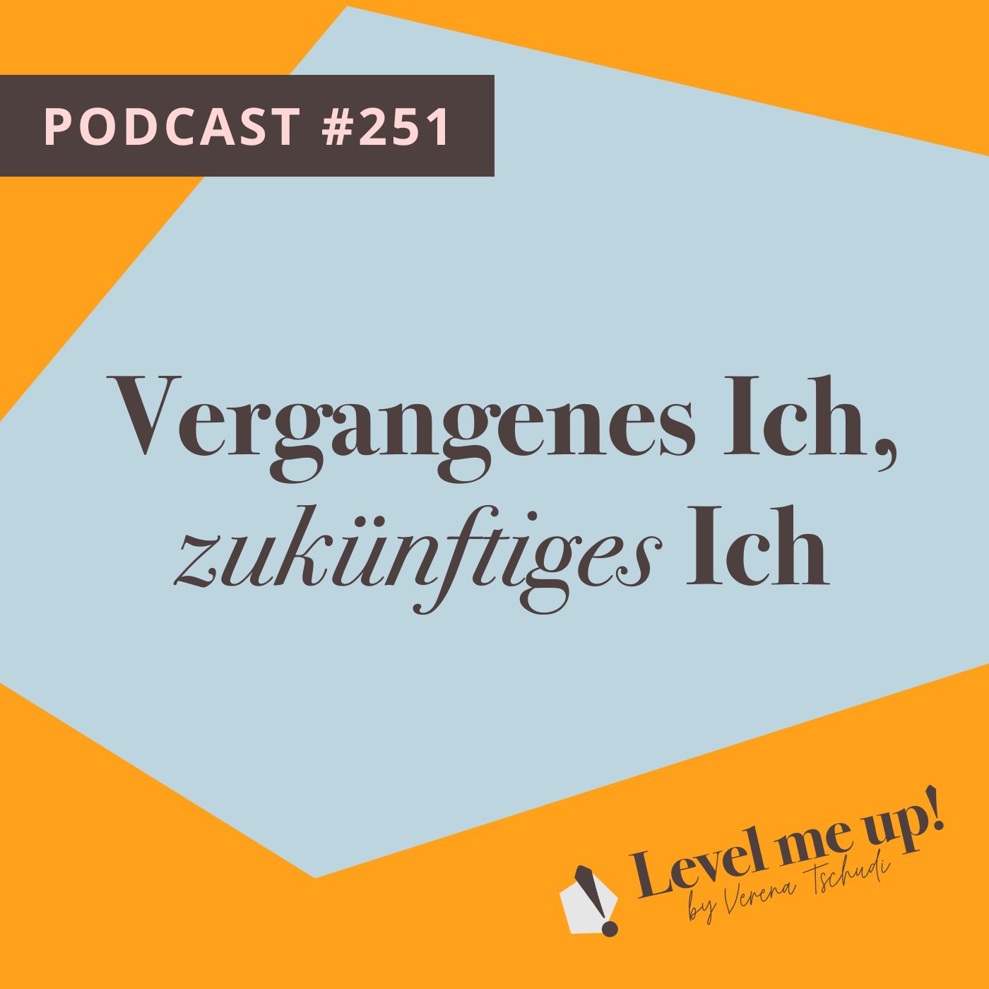 Vergangenes Ich, zukünftiges Ich episode artwork