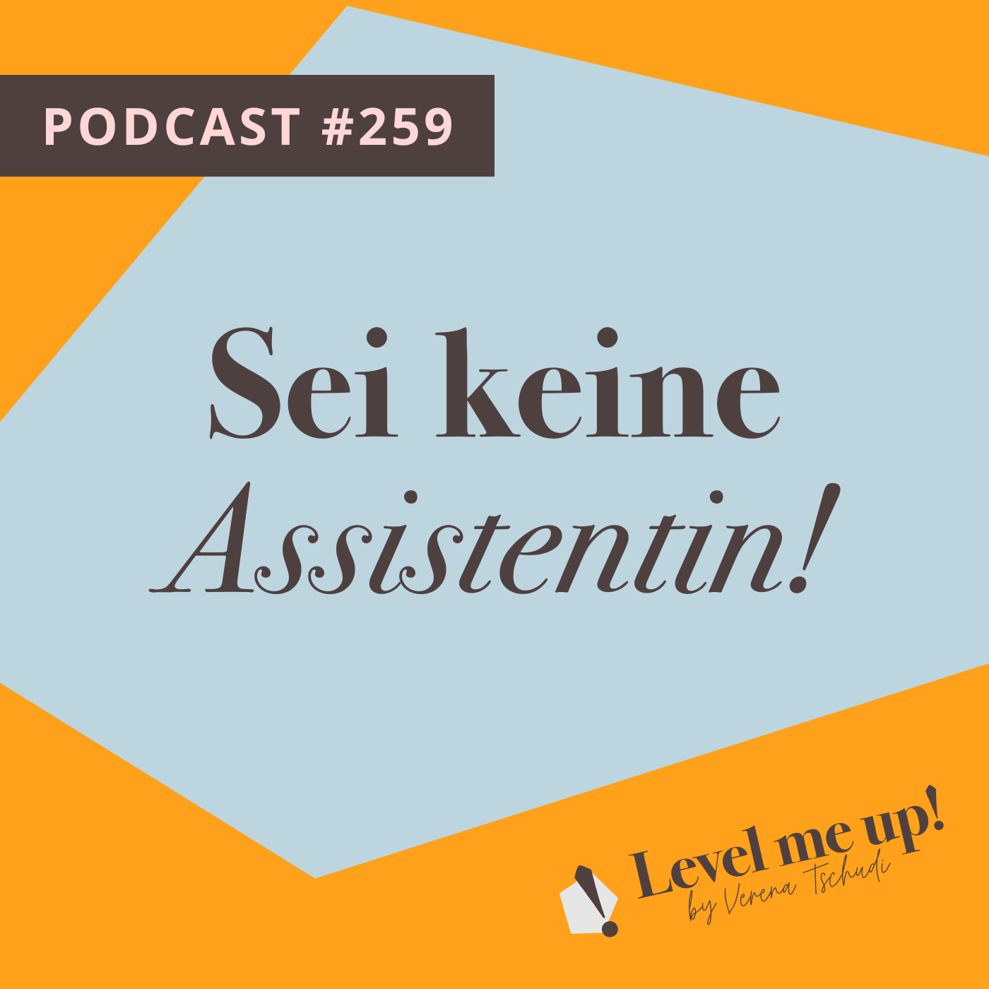 Sei keine Assistentin! episode artwork