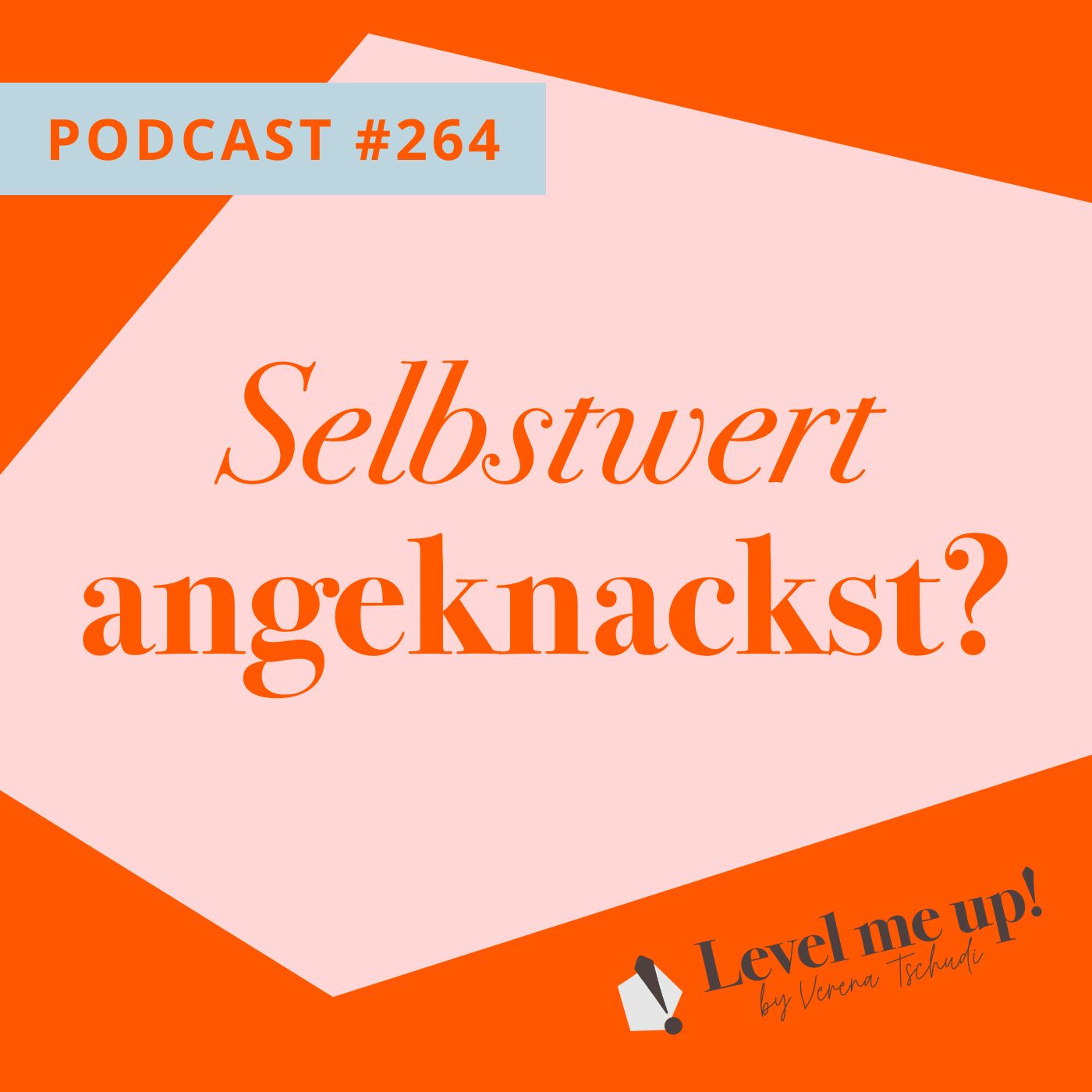 Selbstwert angeknackst? episode artwork