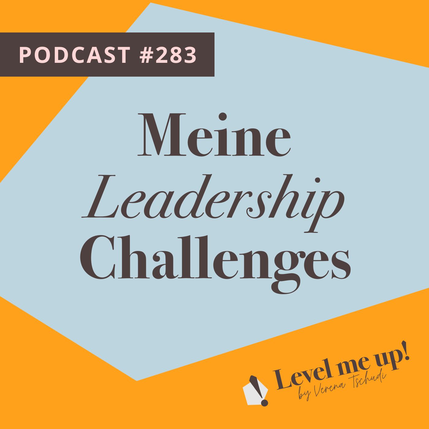 Meine Leadership Challenges episode artwork