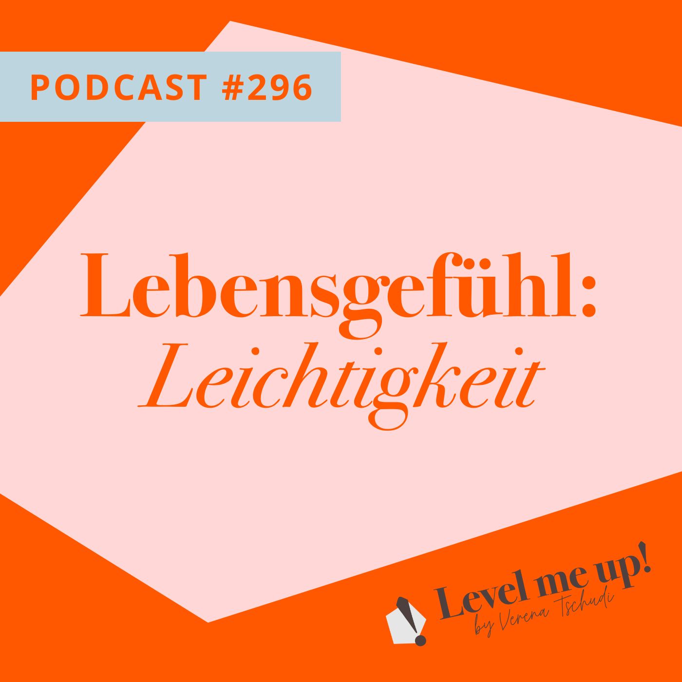 Lebensgefühl: Leichtigkeit episode artwork