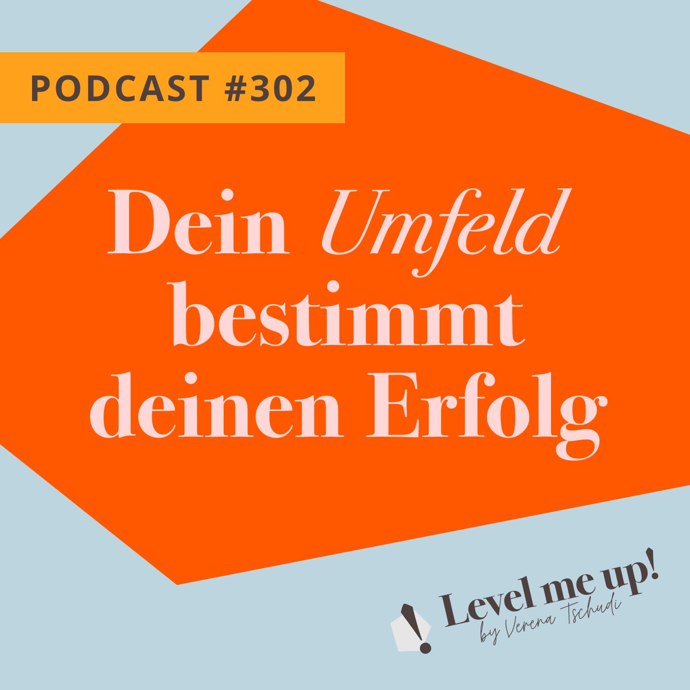Dein Umfeld bestimmt deinen Erfolg episode artwork