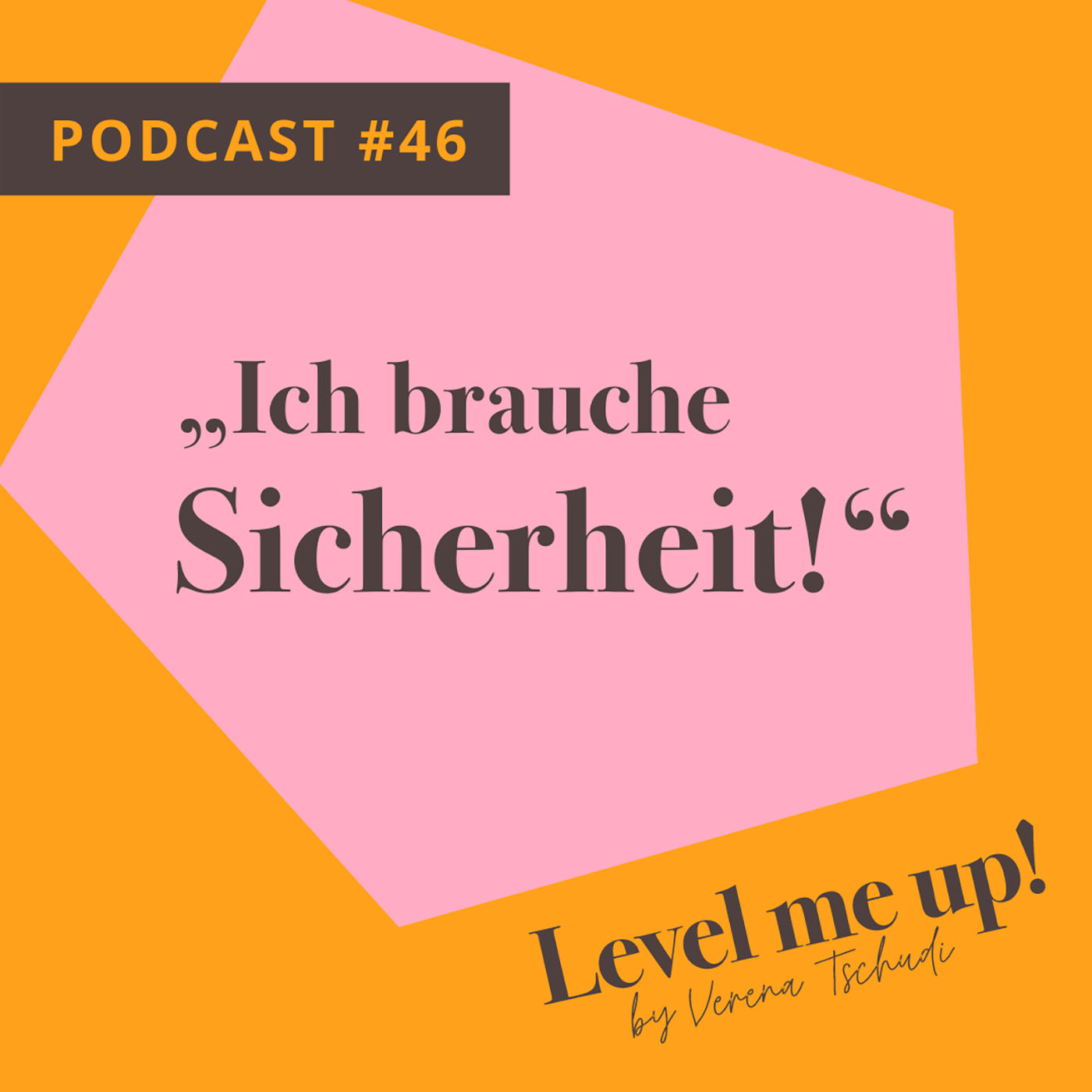 „Ich brauche Sicherheit!“ episode artwork