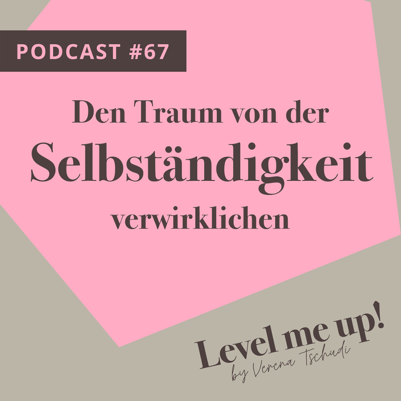 Den Traum von der Selbständigkeit verwirklichen episode artwork
