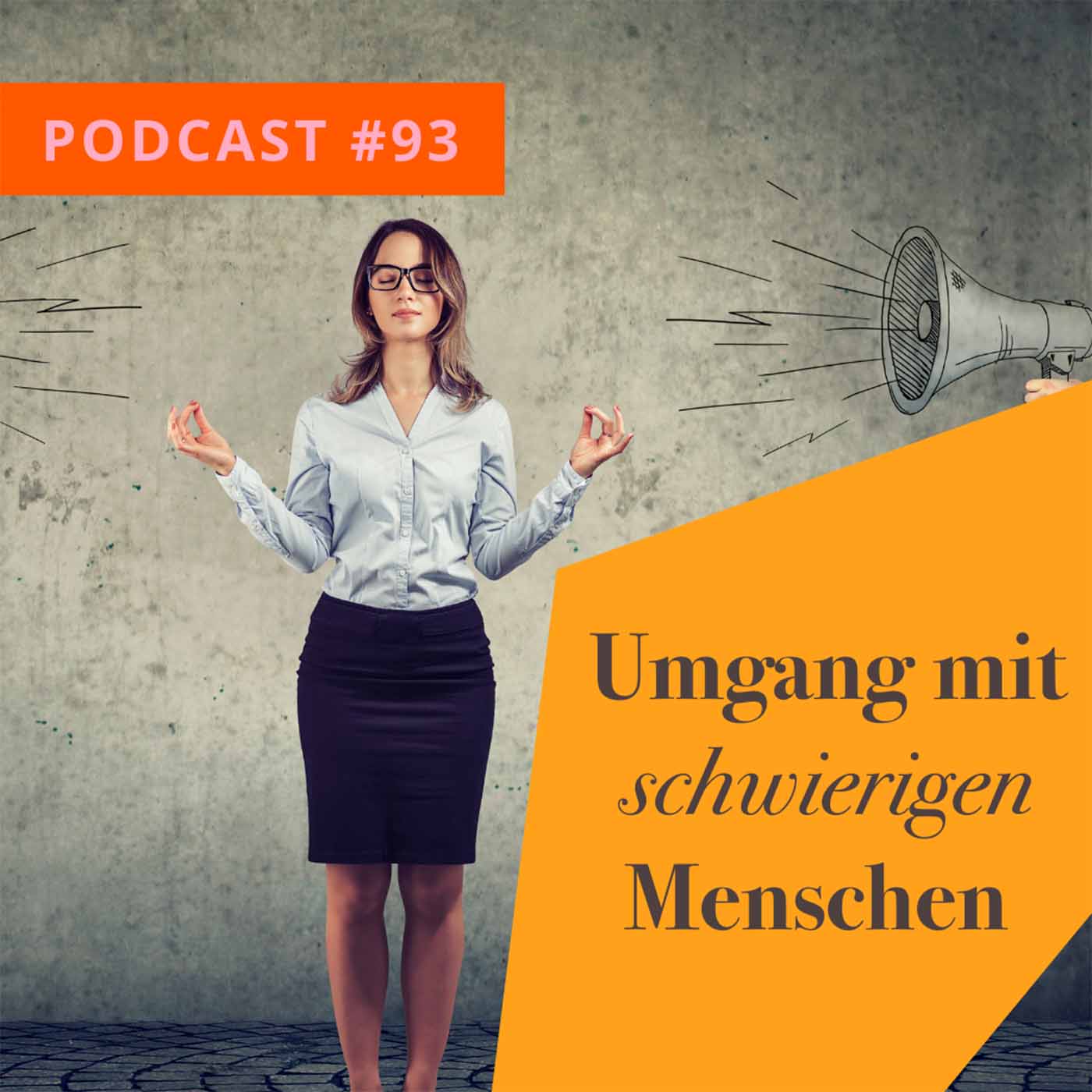 Umgang mit schwierigen Menschen episode artwork
