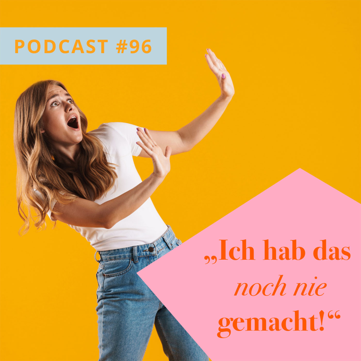 „Ich hab das noch nie gemacht!“ episode artwork