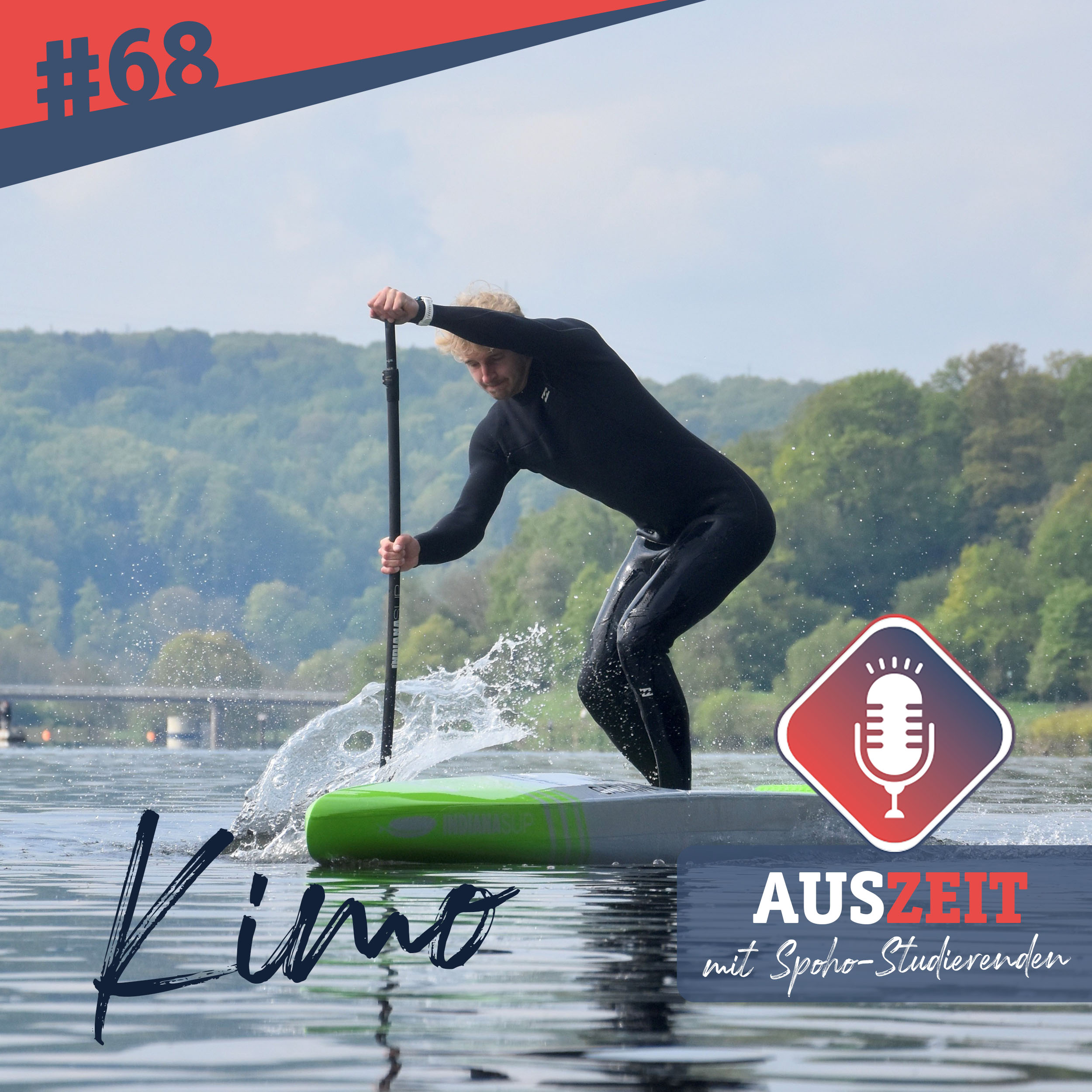 #68 Kimo - Wie fährst du SUP im Wettkampf? episode artwork