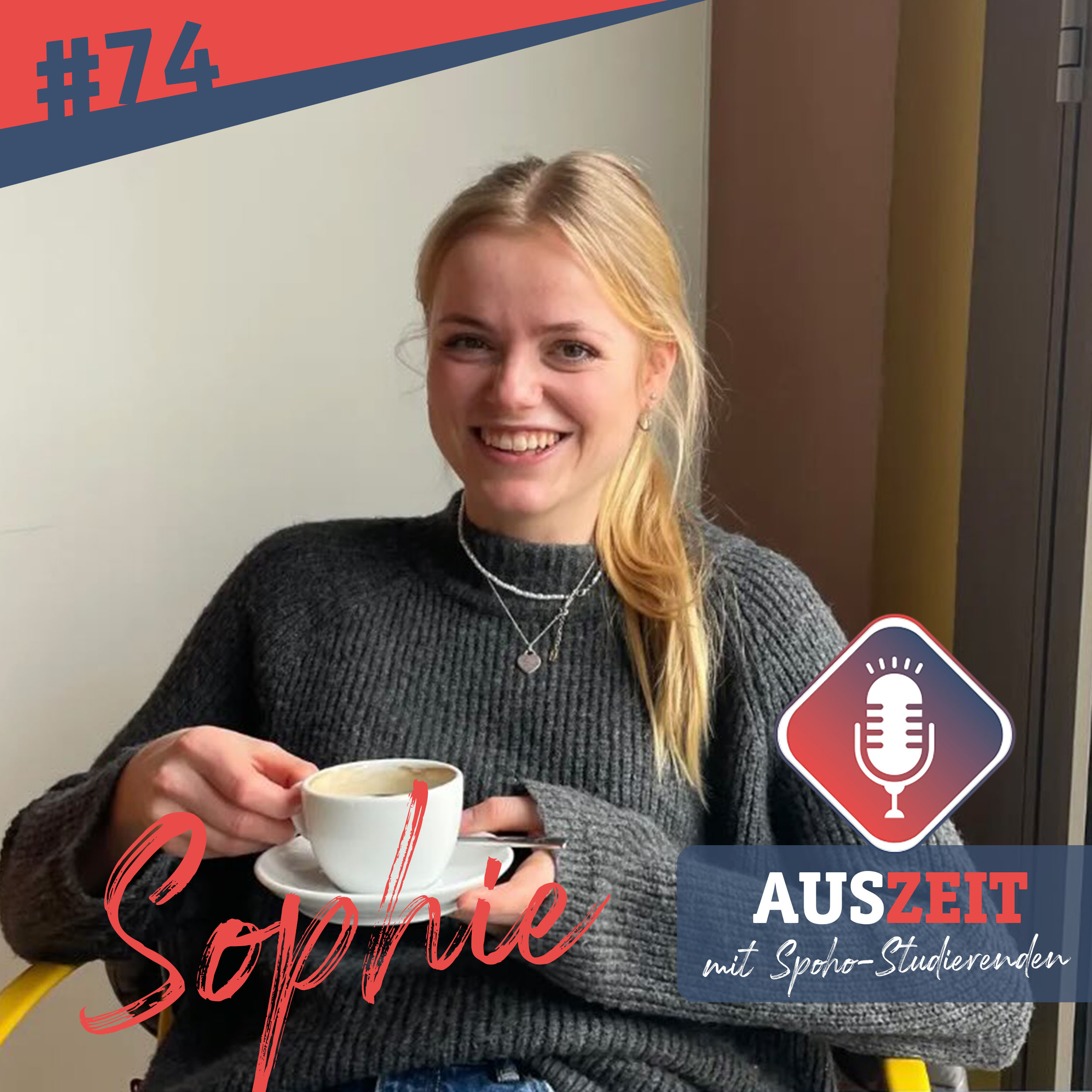 #74 Sophie - Bist du eine Influencerin? episode artwork