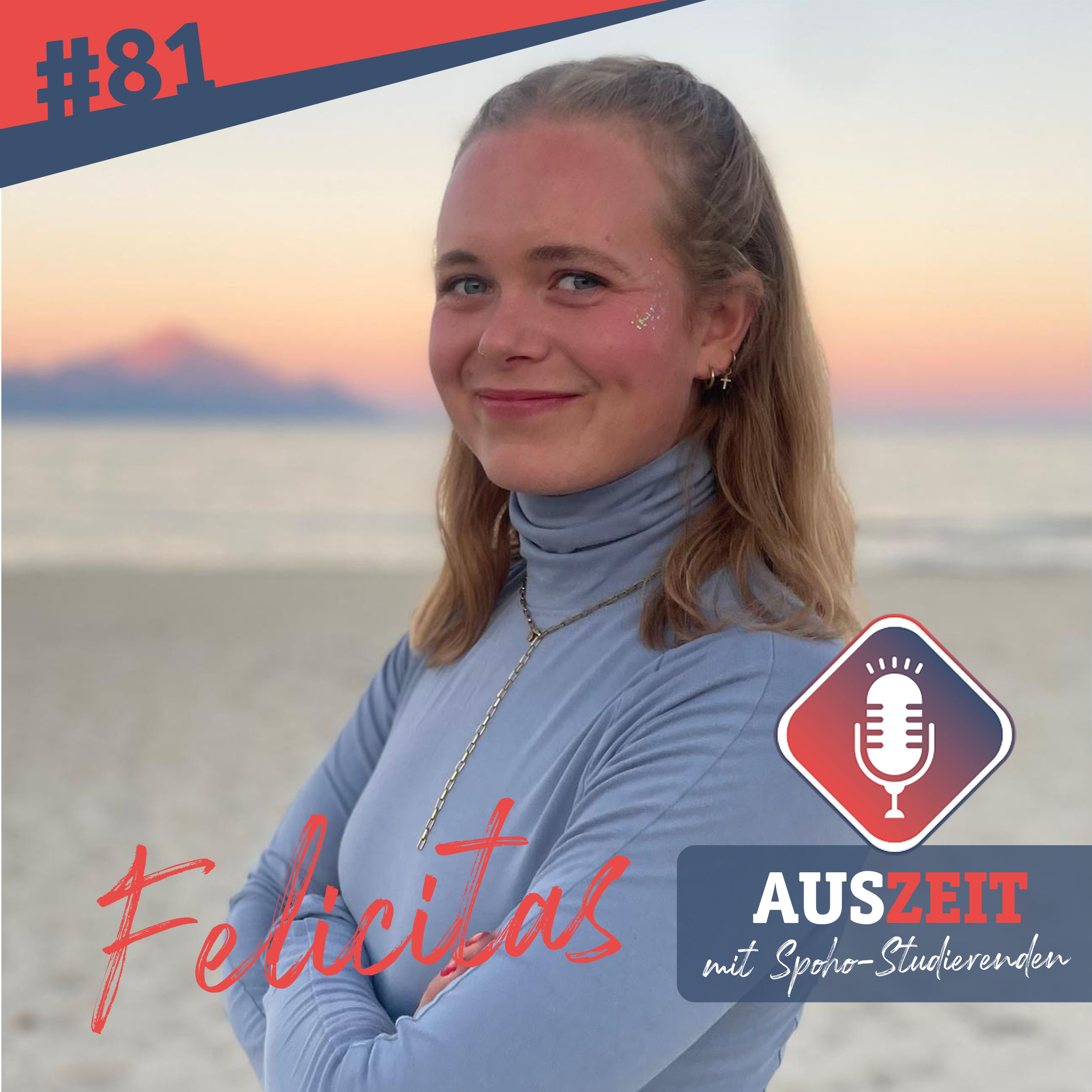 #81 Felicitas - Wie viel schläft man als DJane? episode artwork