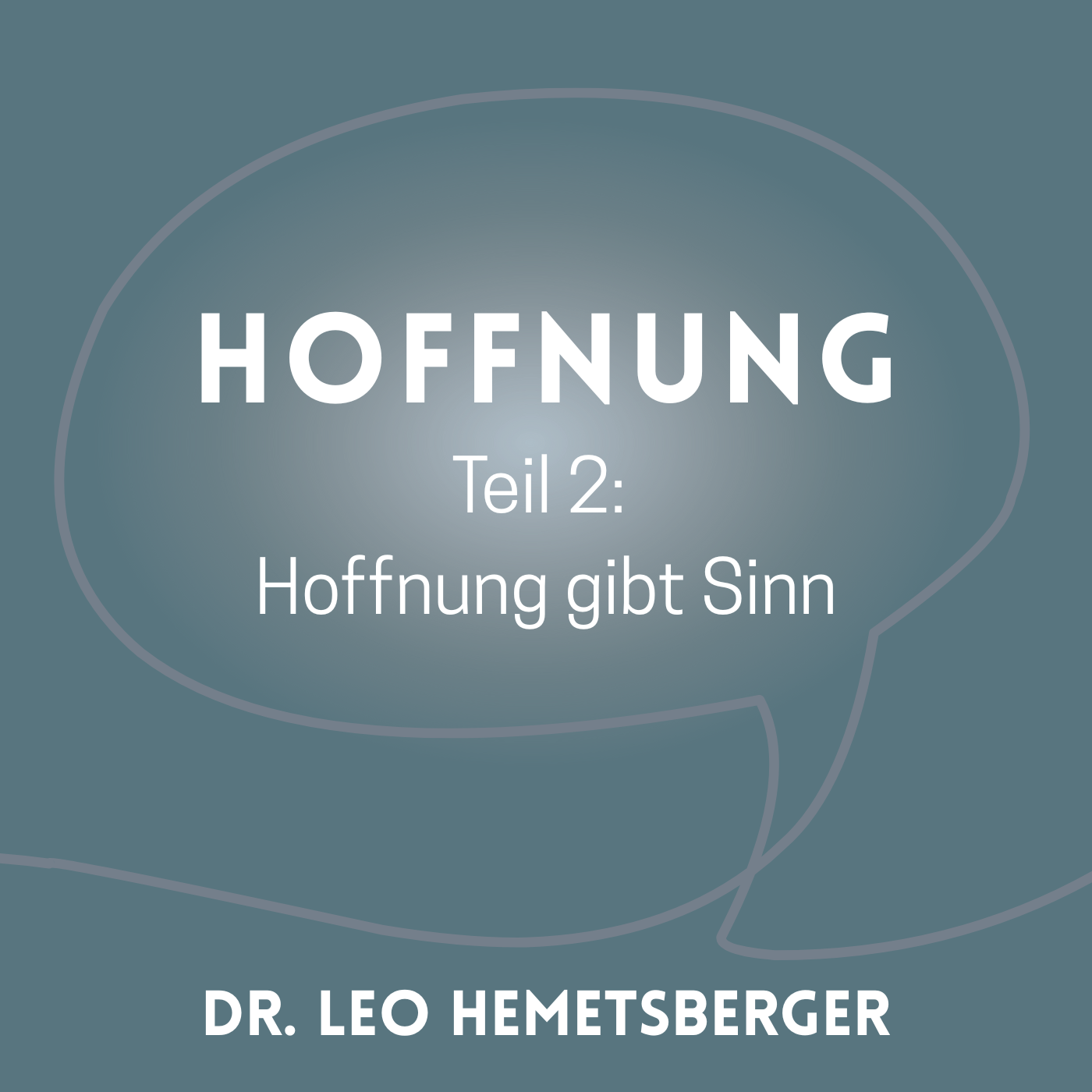 "Hoffnung gibt Sinn 2" episode artwork