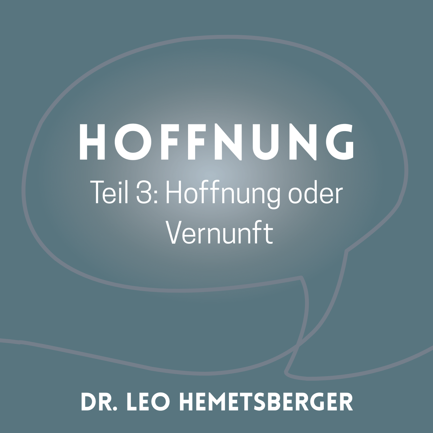 "Hoffnung oder Vernunft 3" episode artwork