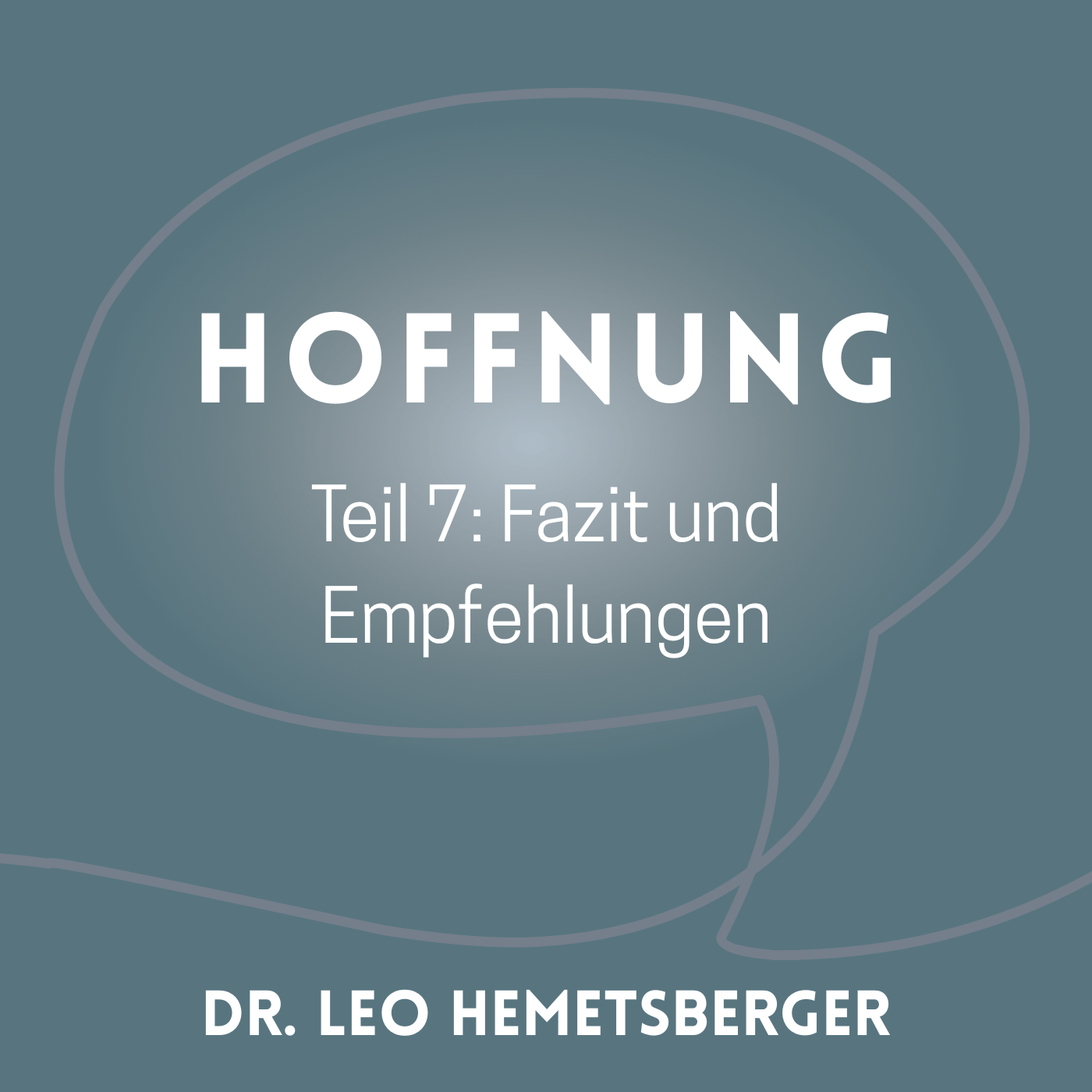 "Hoffnung - Fazit und Empfehlungen 7" episode artwork