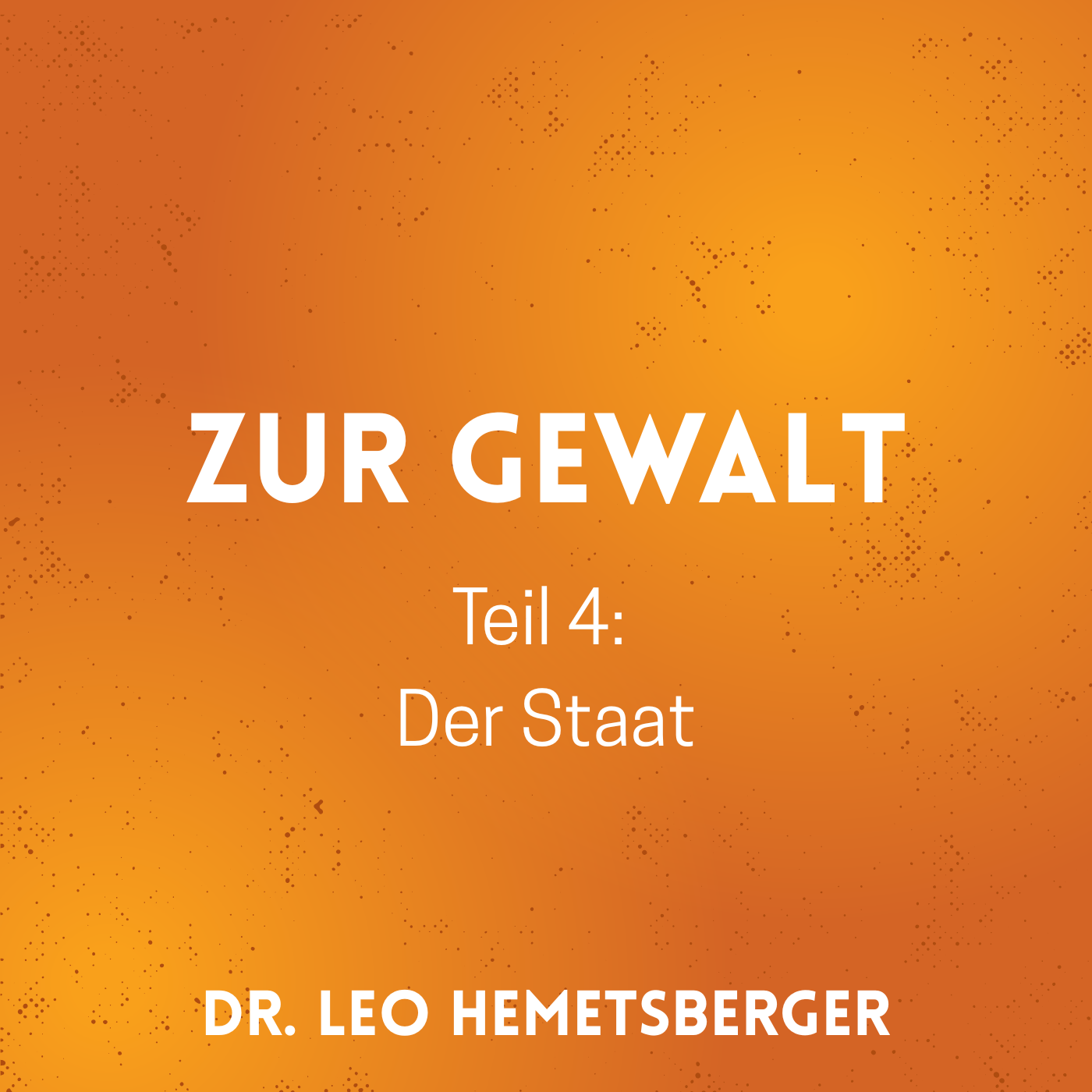 Zur Gewalt 4 - der Staat episode artwork