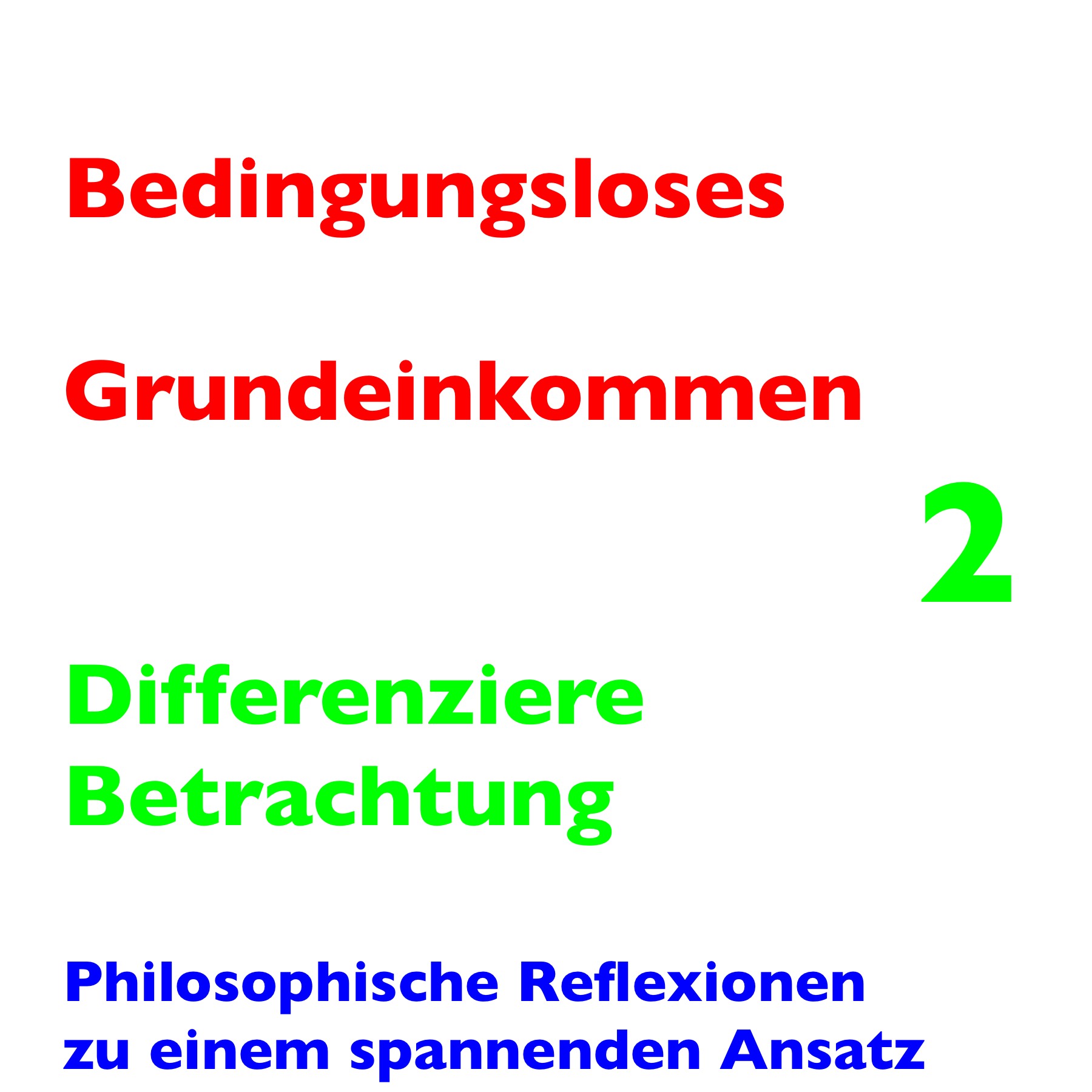Zum Bedingungslosen Grundeinkommen 2 episode artwork