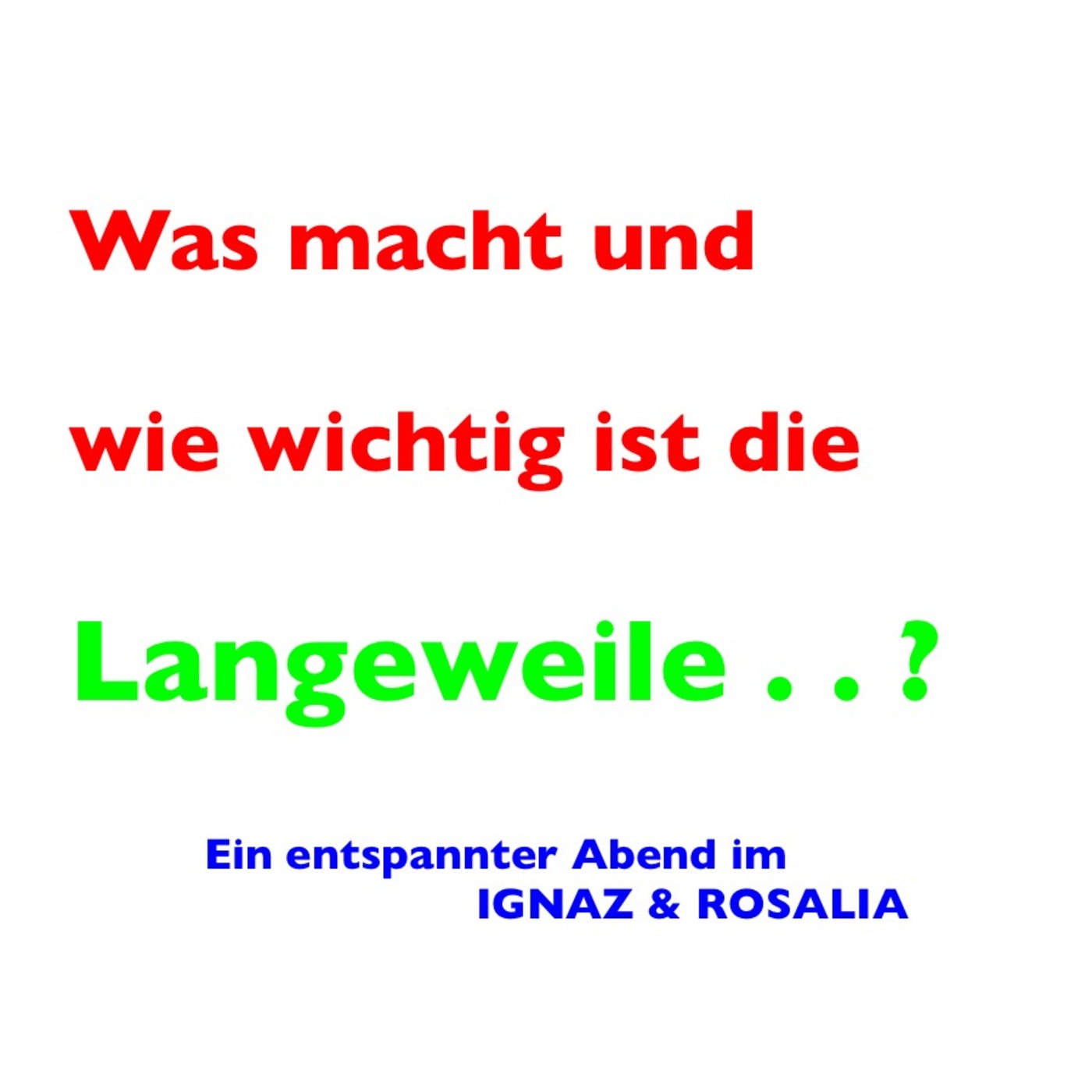 Langeweile_II_Leopardi, Benjamin, Bregman_7 episode artwork