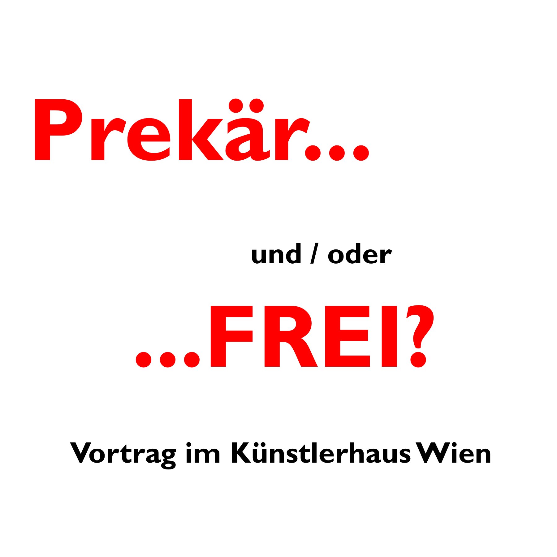 Prekär und/oder frei episode artwork