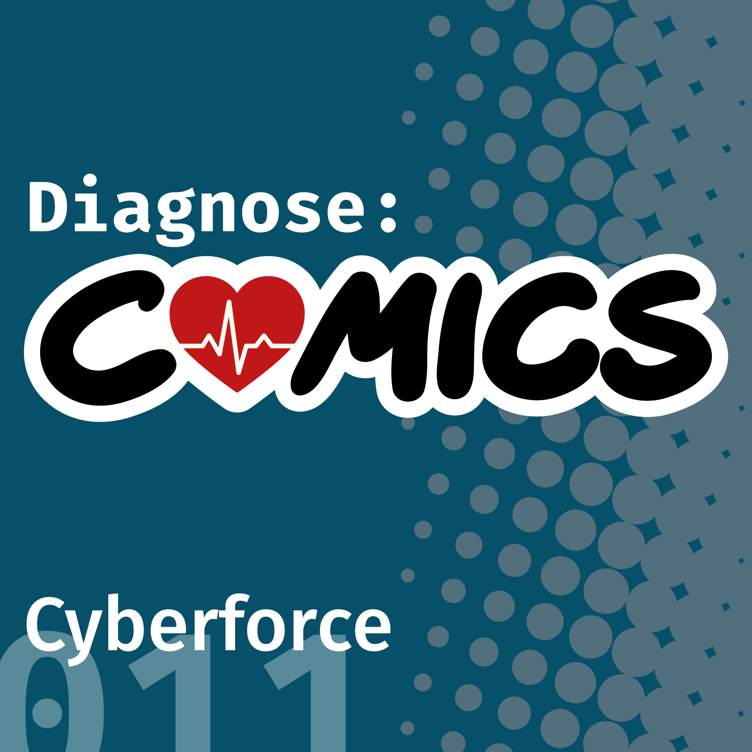 Cyberforce | 011 episode artwork
