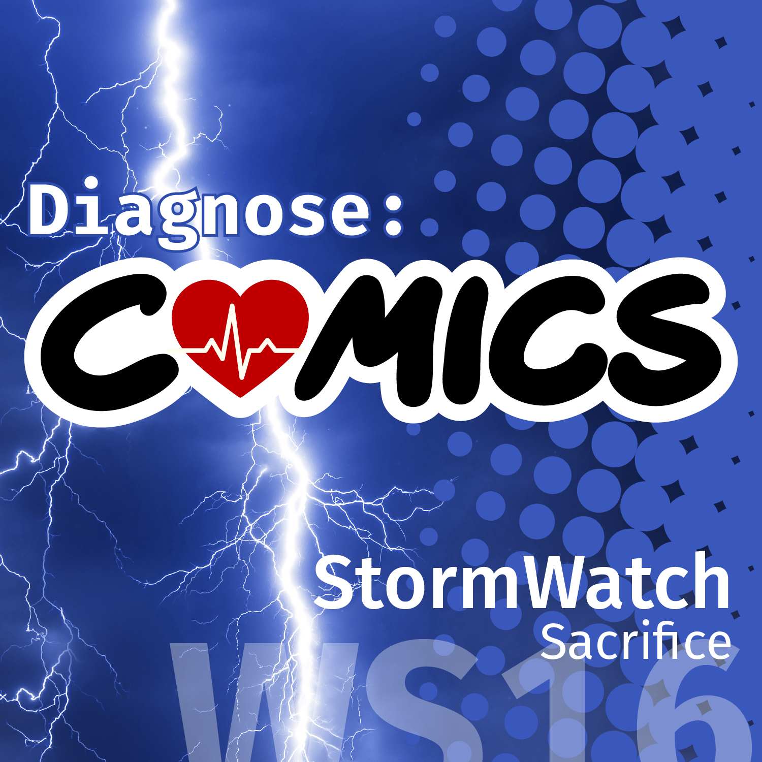 WildStorm Special: StormWatch - Sacrifice | WS16 episode artwork