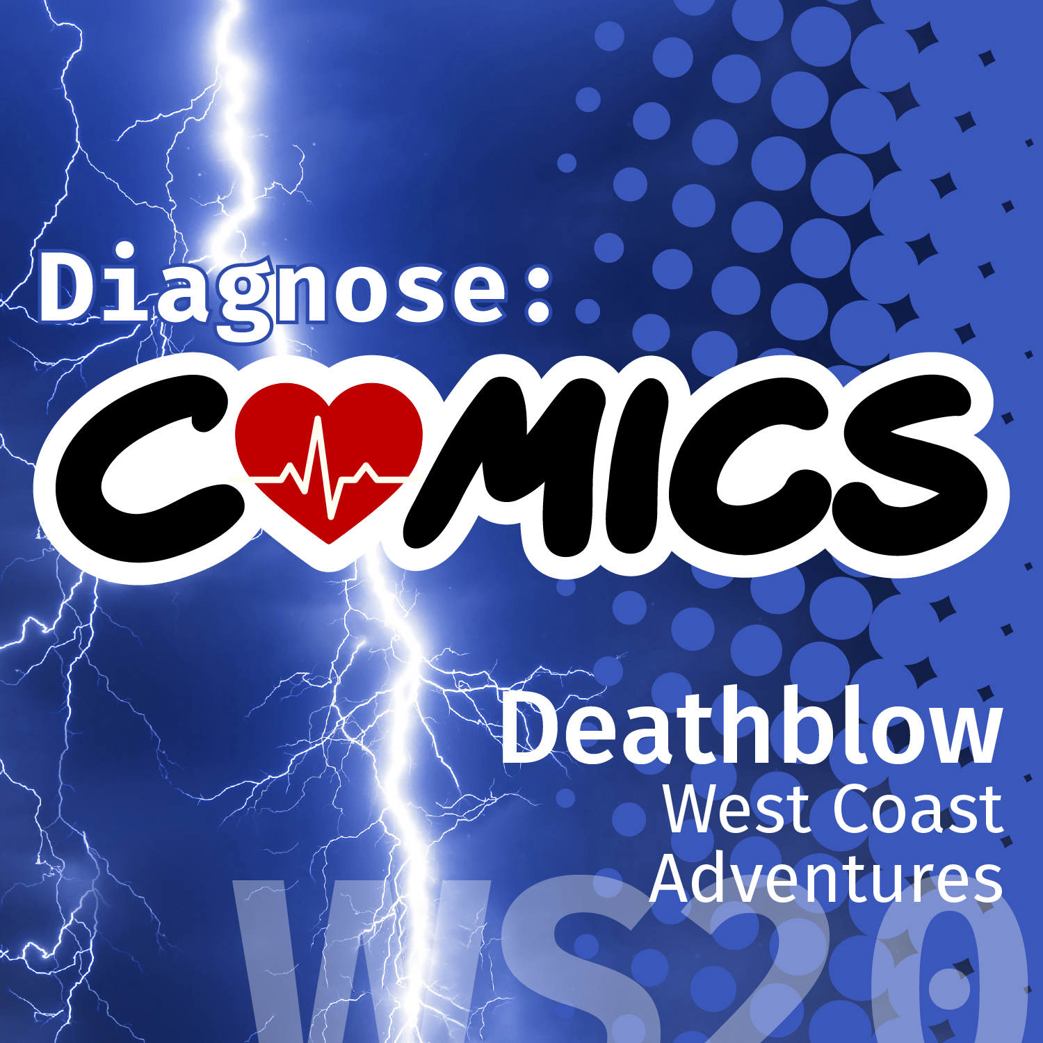 WildStorm Special: Deathblow West Coast Adventures | WS20 episode artwork