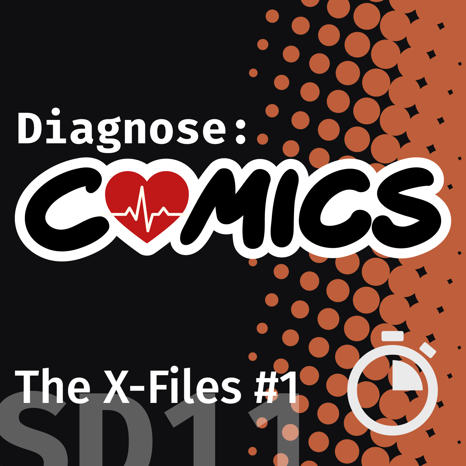 Schnelldiagnose: The X-Files #1 | SD11 episode artwork
