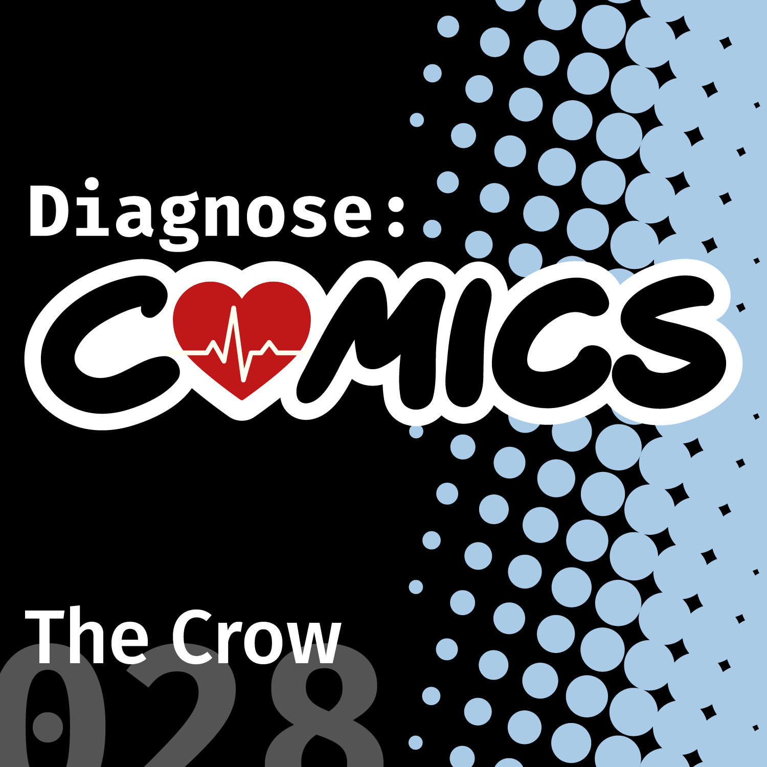 The Crow | 028 episode artwork