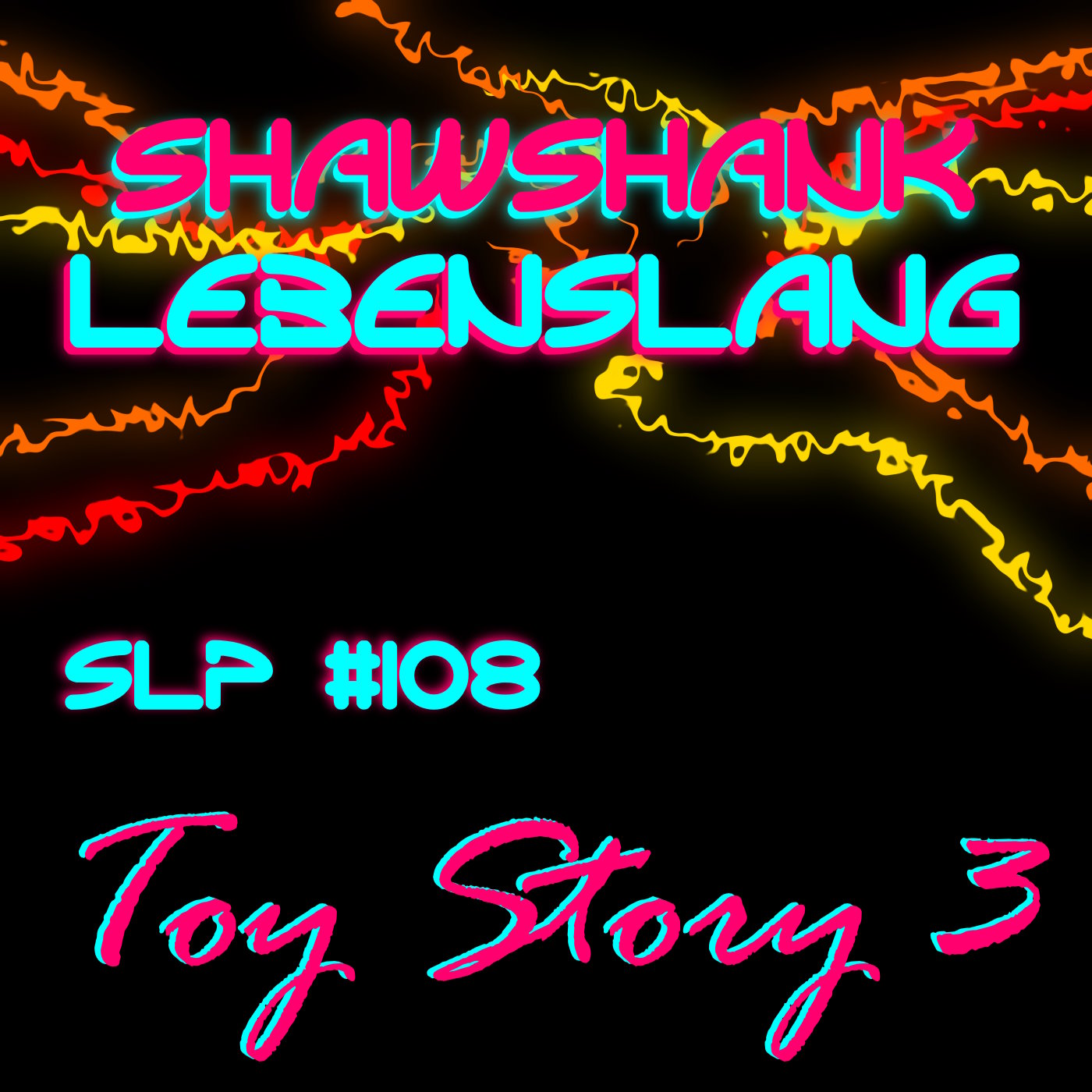 Folge 108 - Toy Story 3 episode artwork