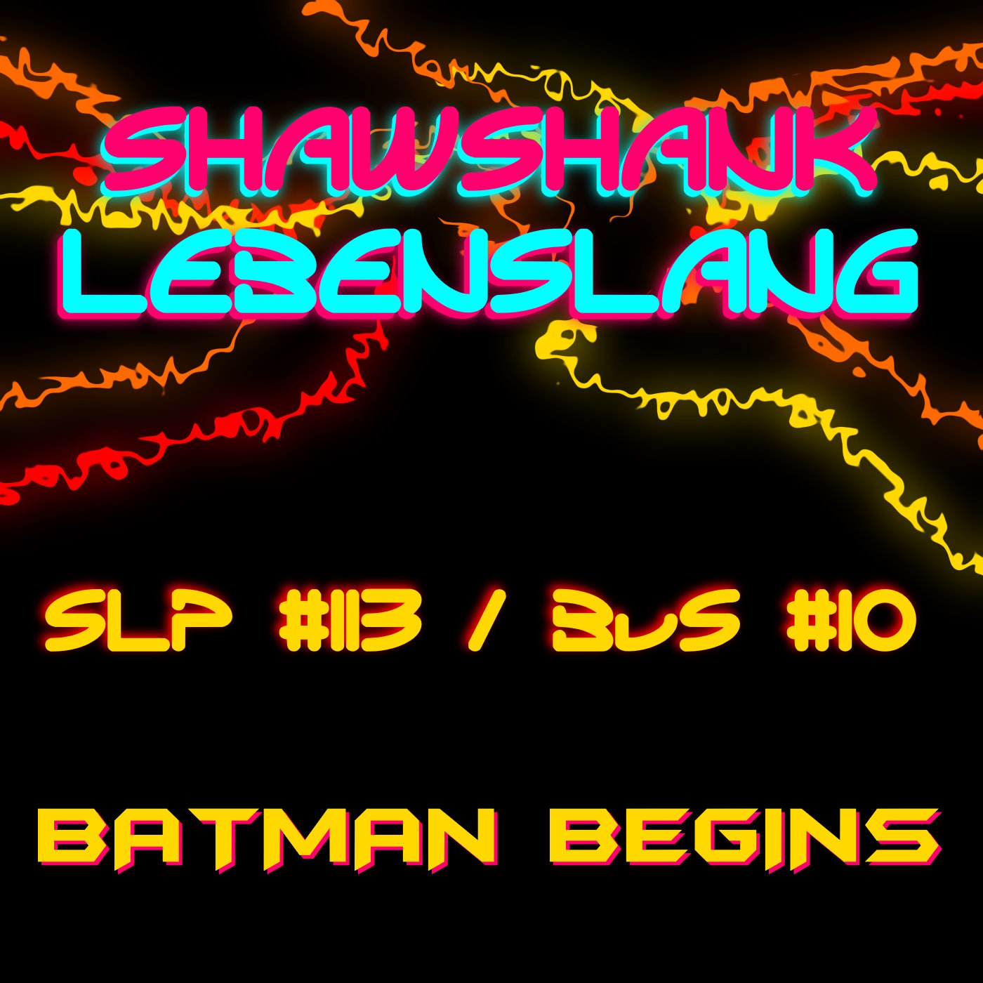 Folge 113 - Batman Begins episode artwork