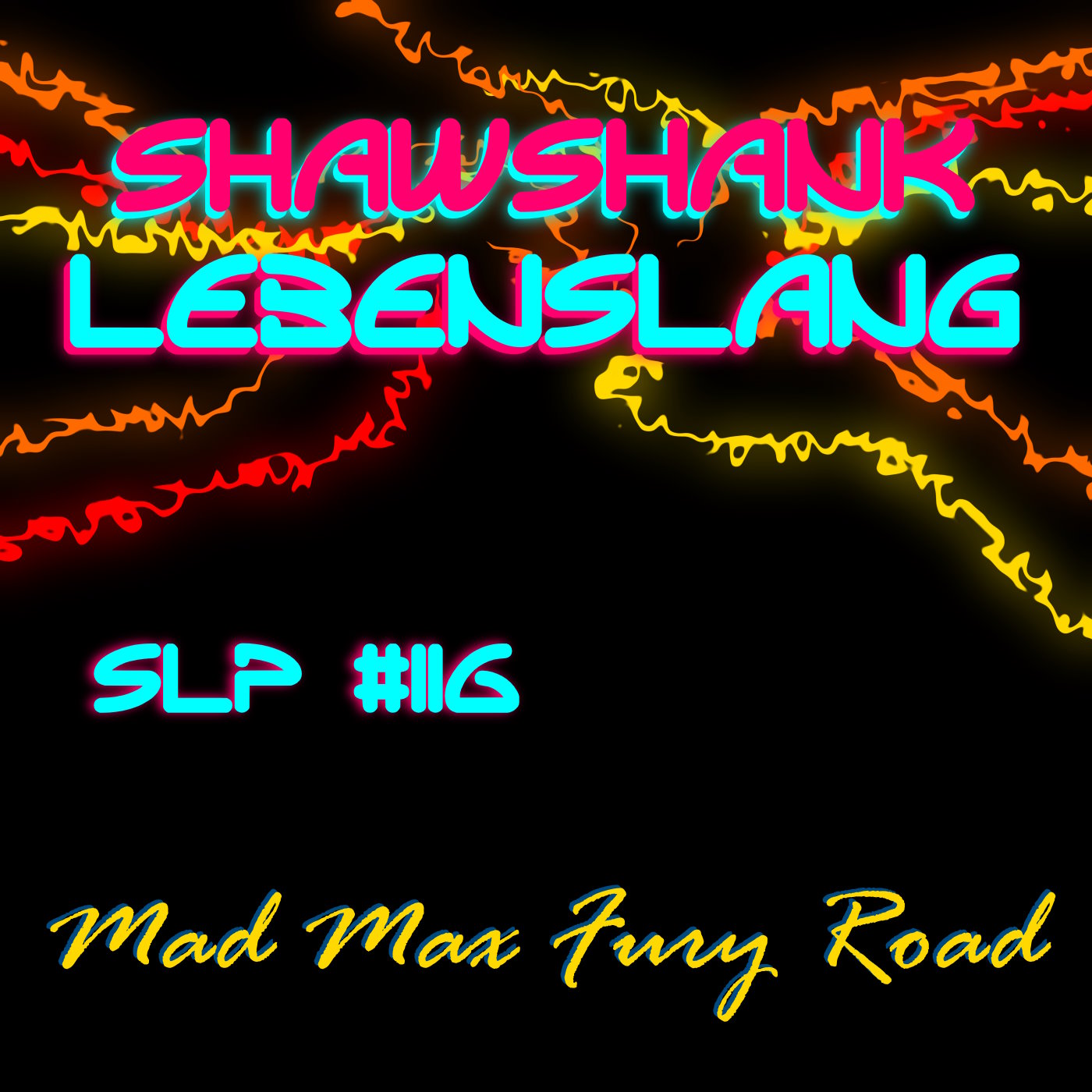Folge 116 - Mad Max Fury Road episode artwork