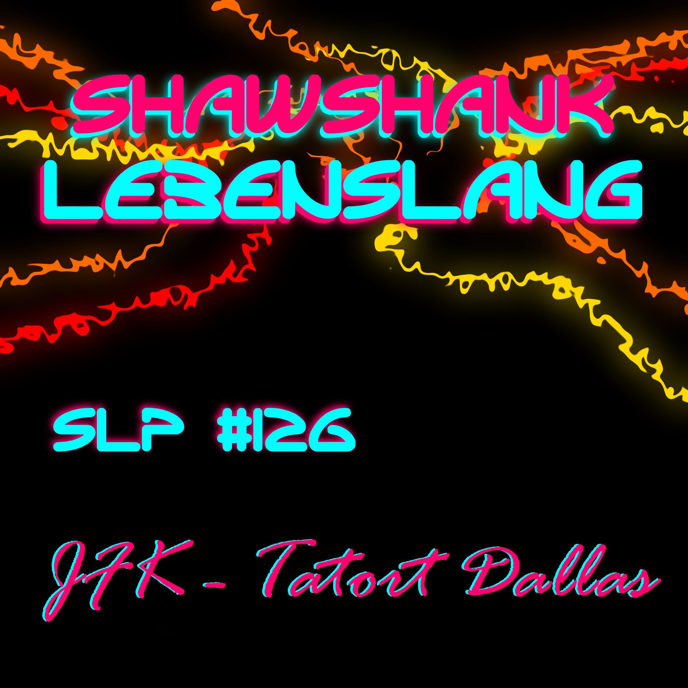 Folge 126 - JFK Tatort Dallas episode artwork
