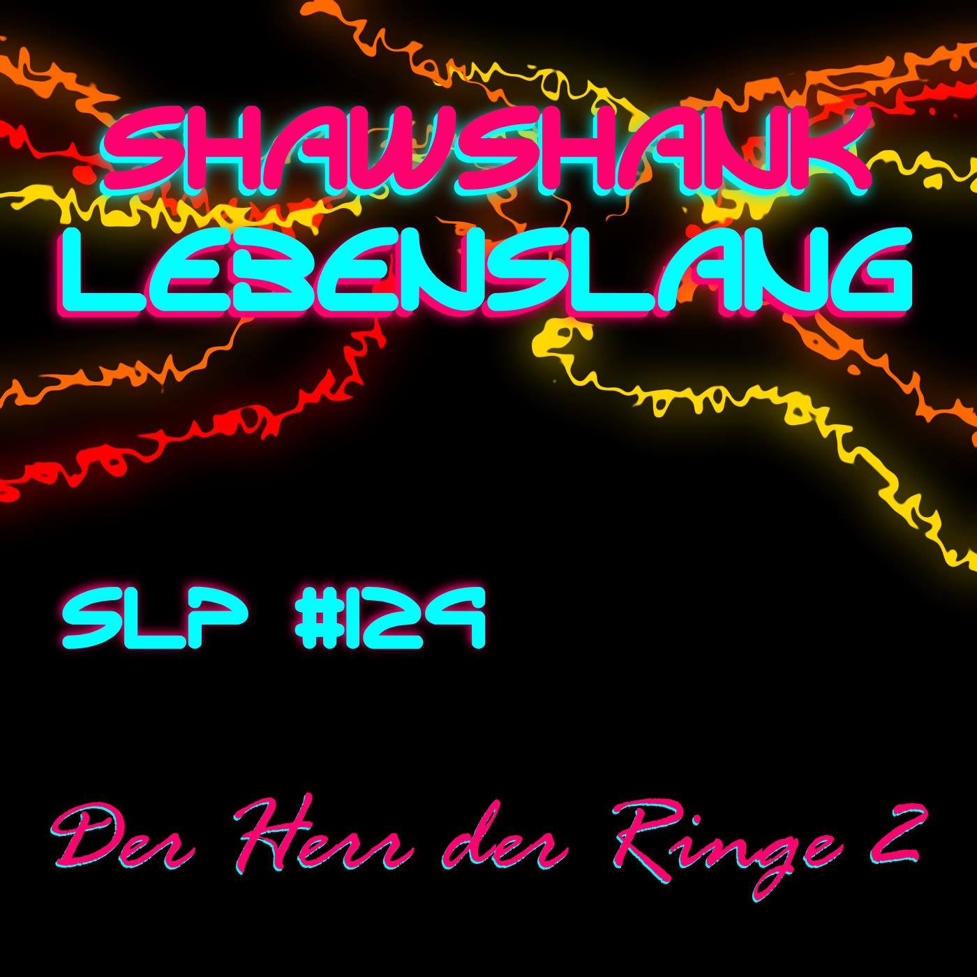 Folge 129 - Herr der Ringe 2 episode artwork