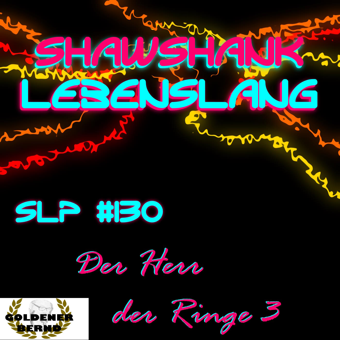 Folge 130 - Herr der Ringe 3 episode artwork