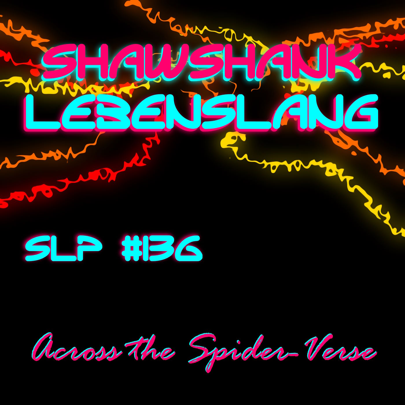 Folge 136 - Across the Spider-Verse episode artwork