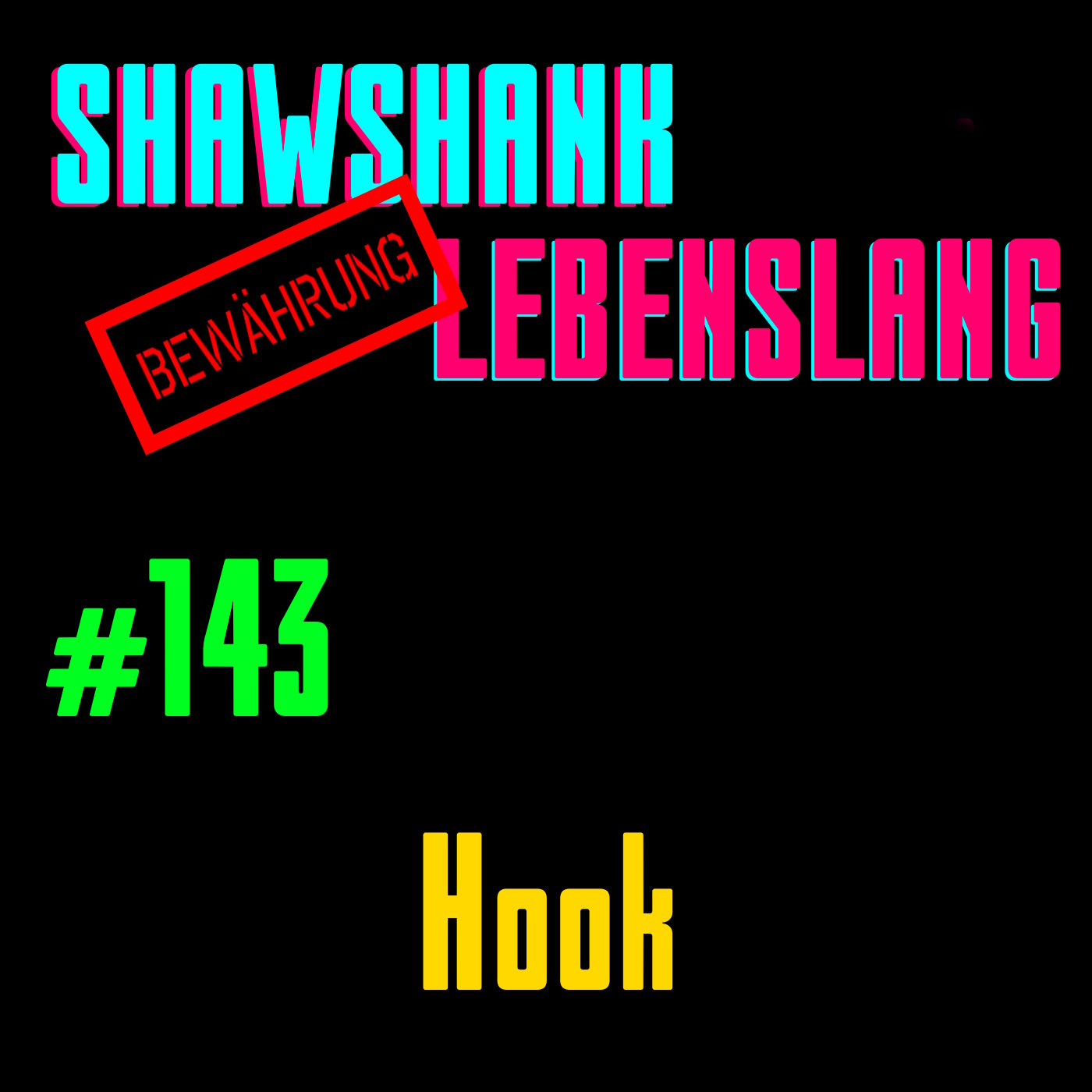 Folge 143 - Hook episode artwork