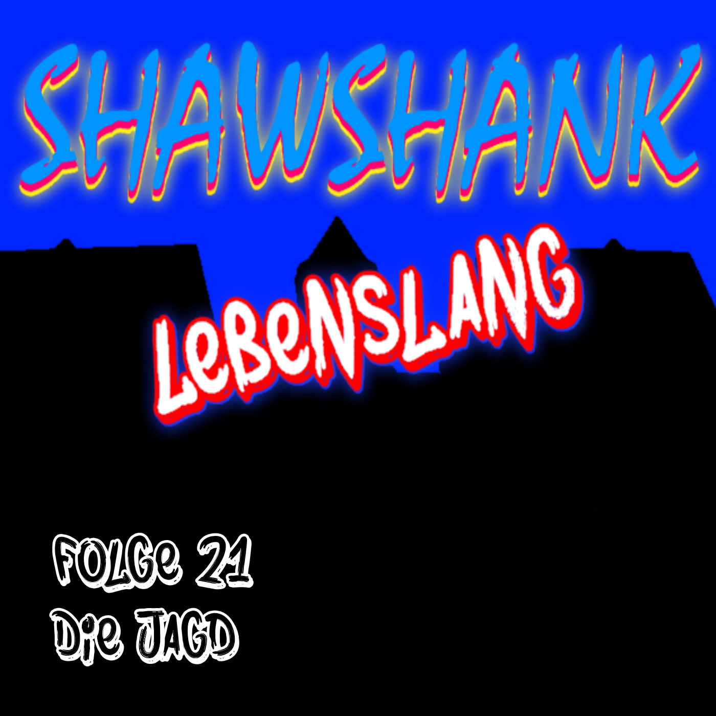 Folge 21 - Die Jagd episode artwork