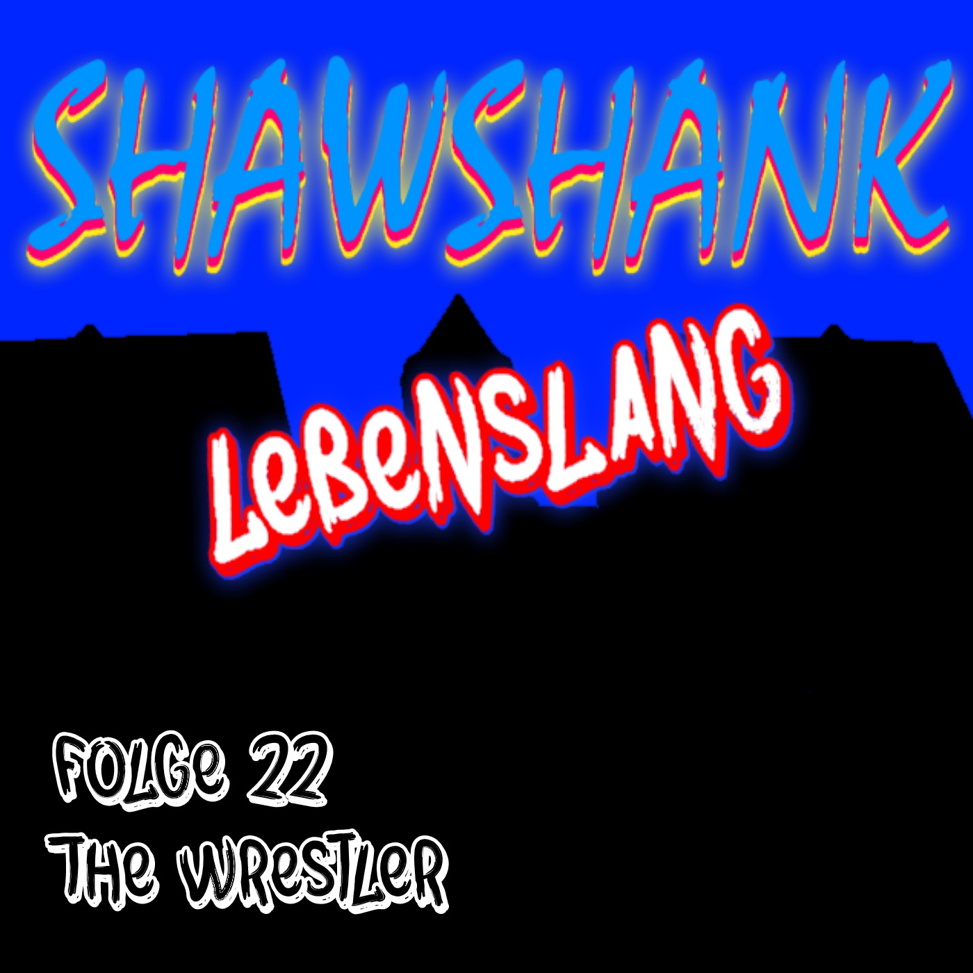 Folge 22 - The Wrestler episode artwork