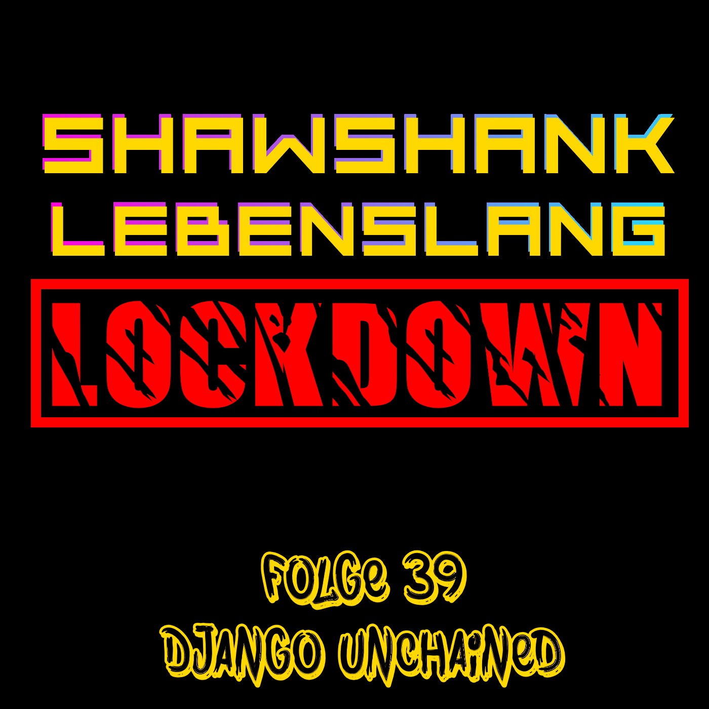 Folge 39 - Django Unchained episode artwork