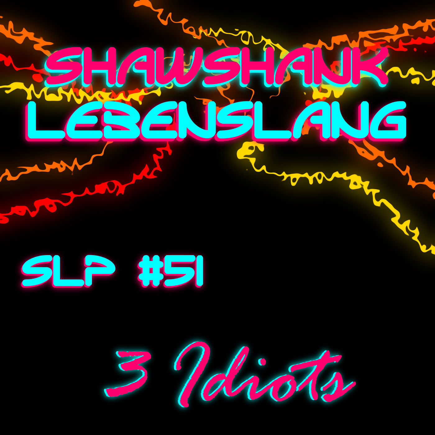Folge 51 - 3 Idiots episode artwork