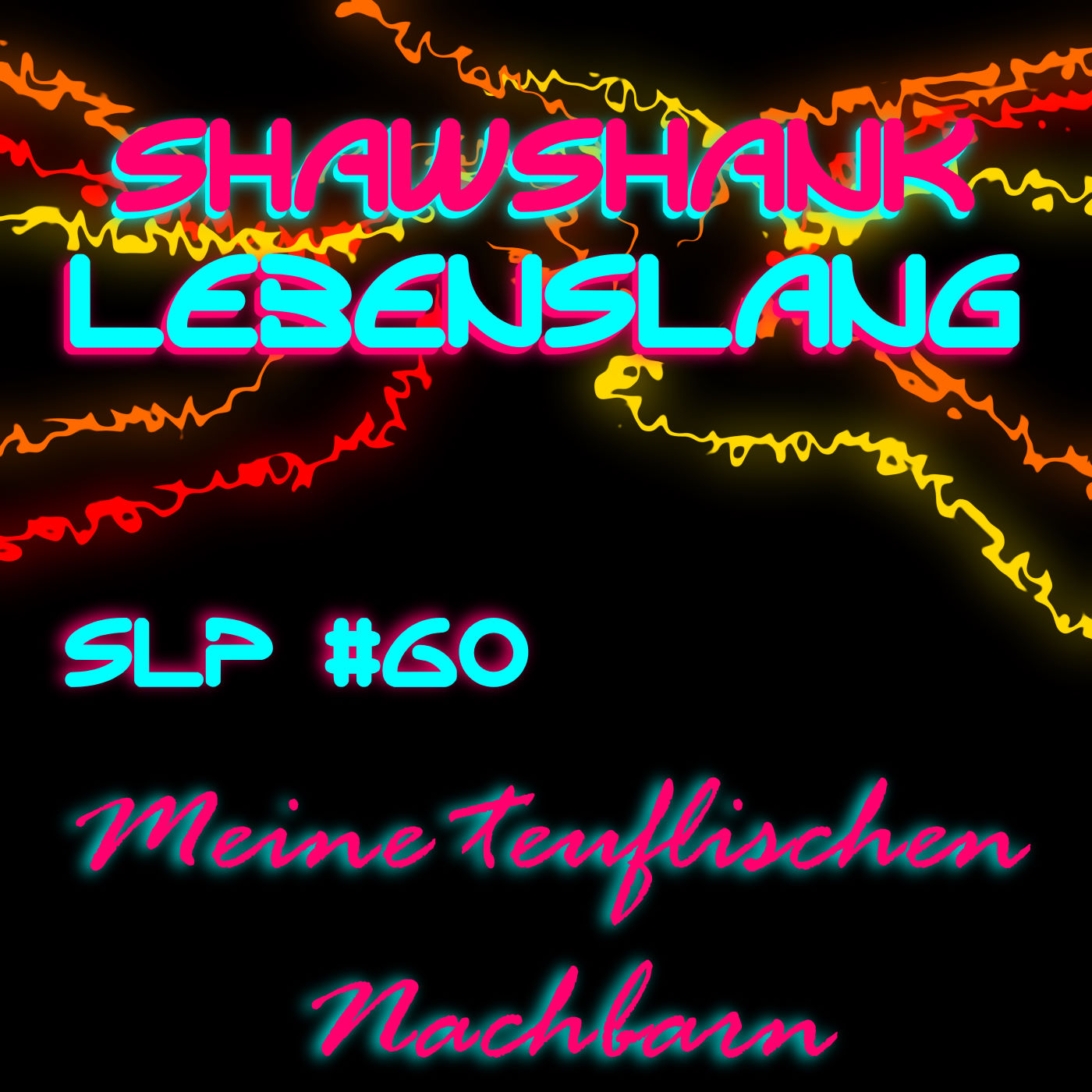Folge 060 - Meine teuflischen Nachbarn episode artwork