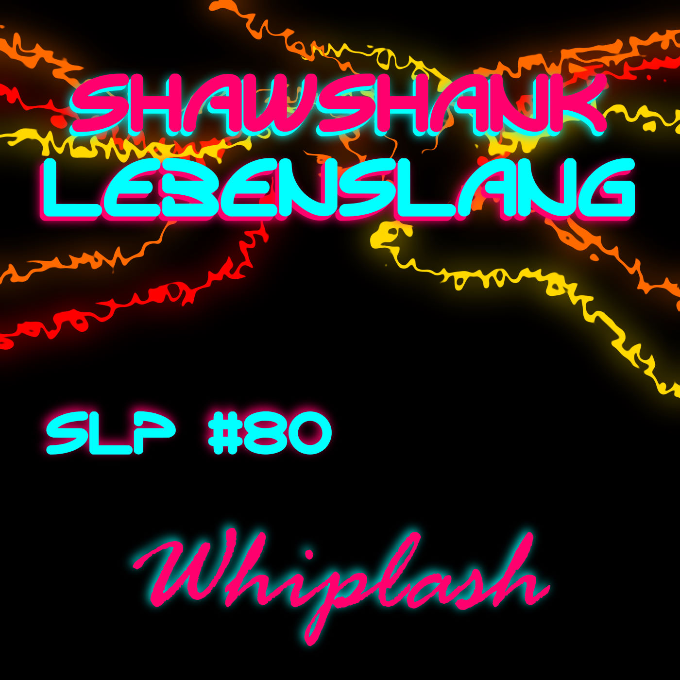 Folge 080 - Whiplash episode artwork
