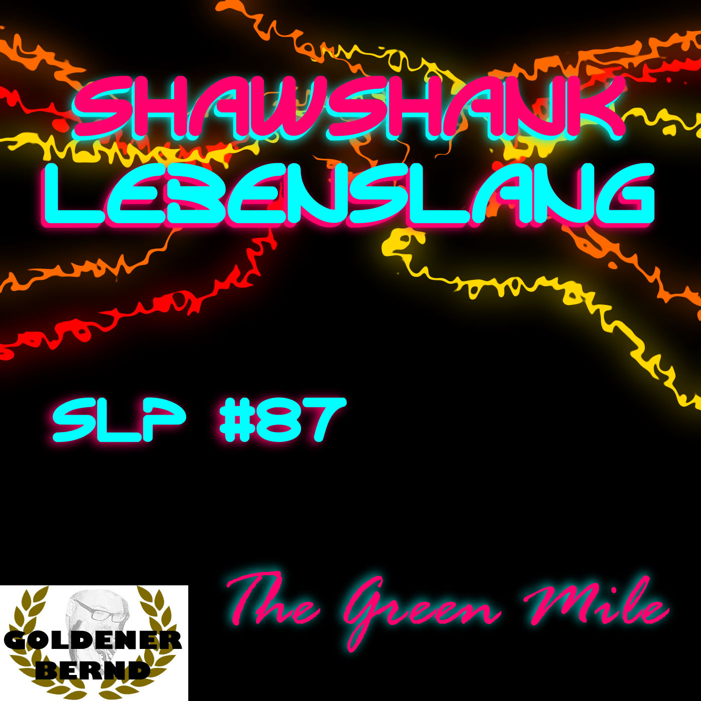 Folge 87 - The Green Mile episode artwork