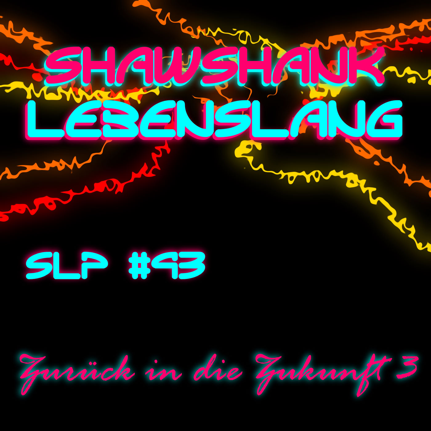 Folge 93 - Zurück in die Zukunft 3 episode artwork