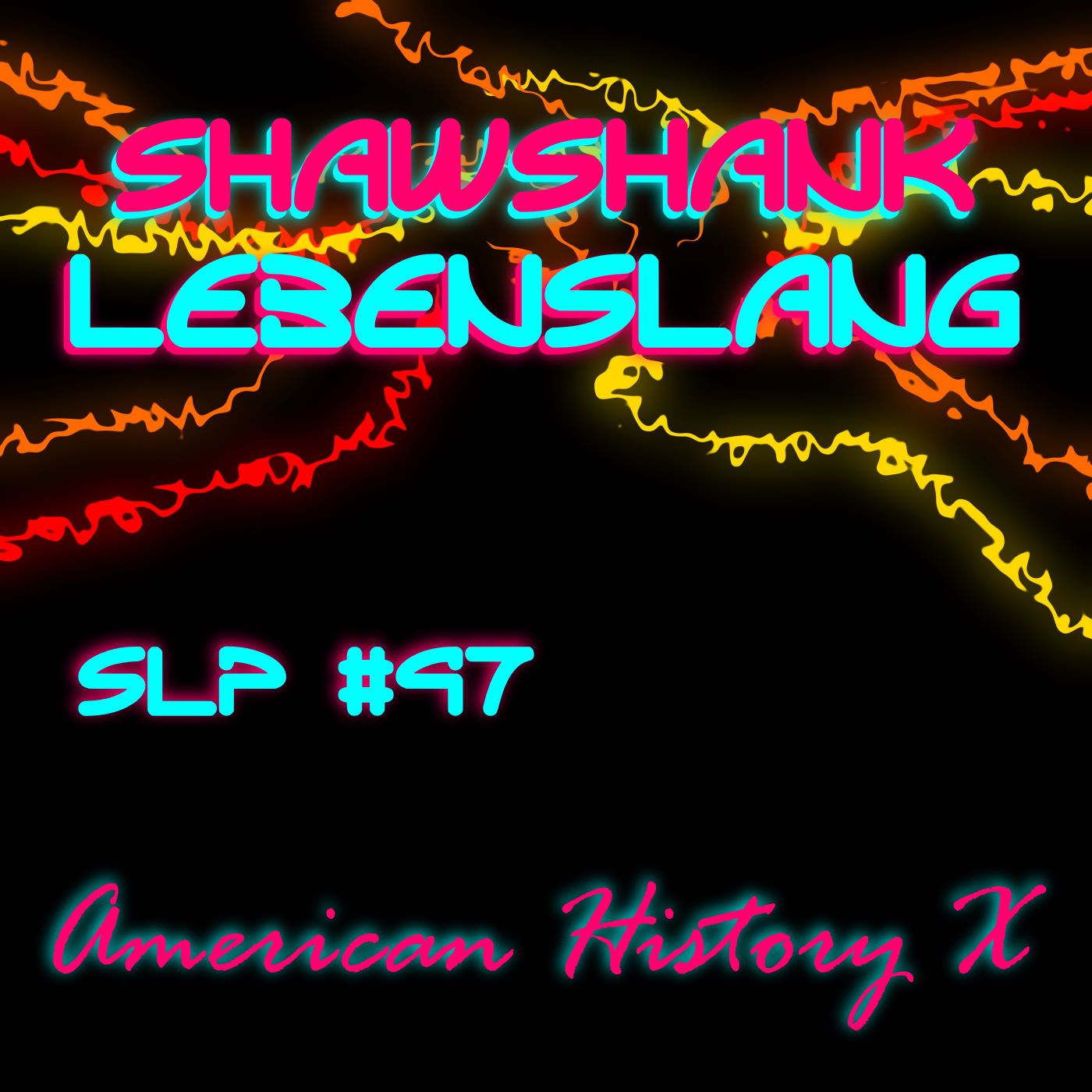 Folge 97 - American History X episode artwork